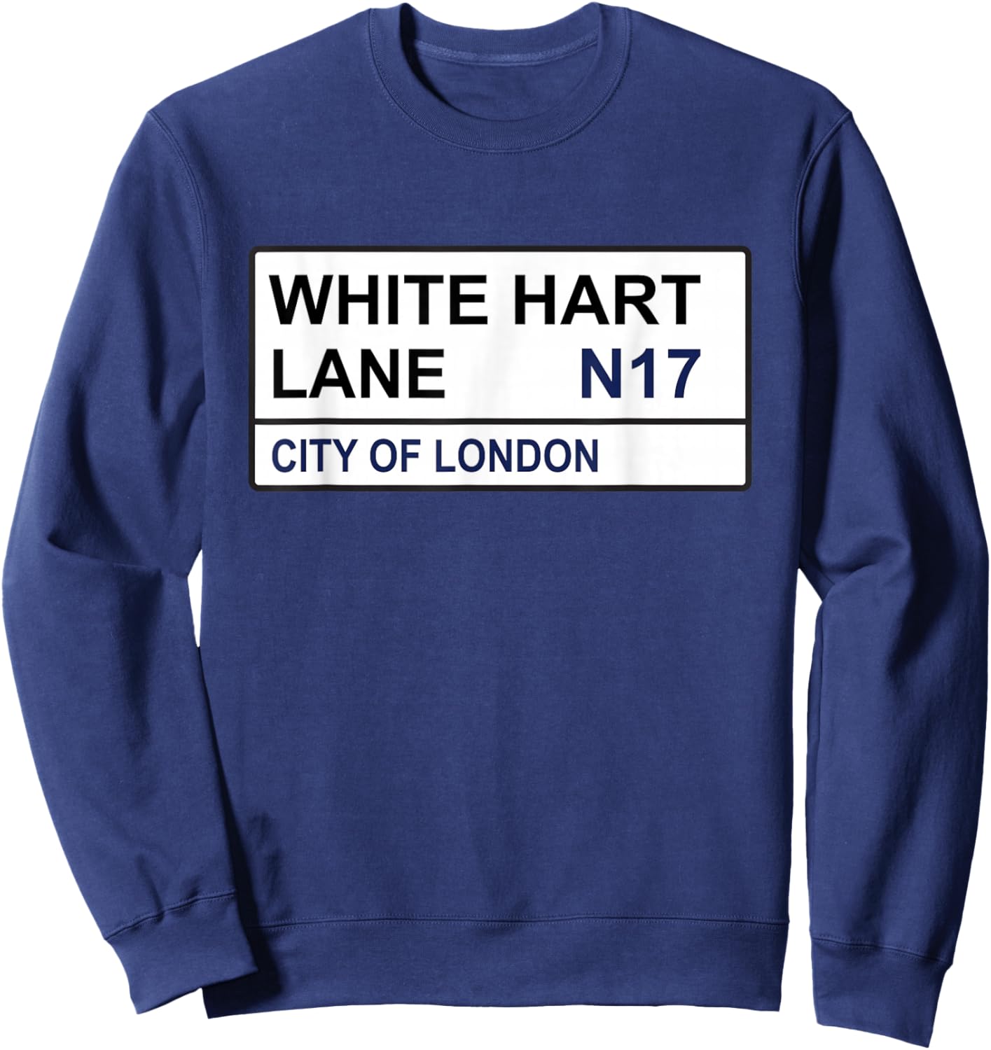 Tottenham Football Team White Hart Lane Street Sign Sweatshirt - Sweatshirt | Navy