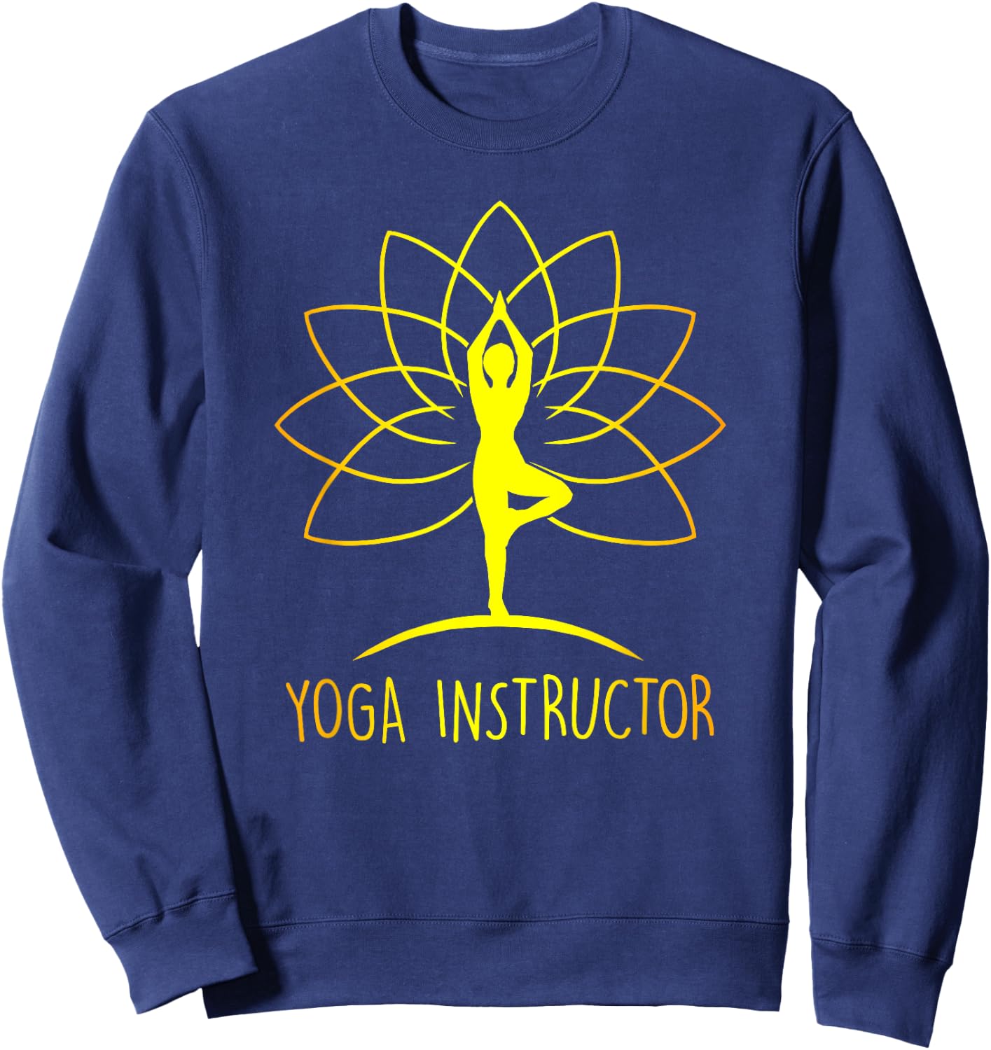 Yoga Instructor Lotus Flower Cool Meditation Instructor Gift Sweatshirt - Sweatshirt | Navy