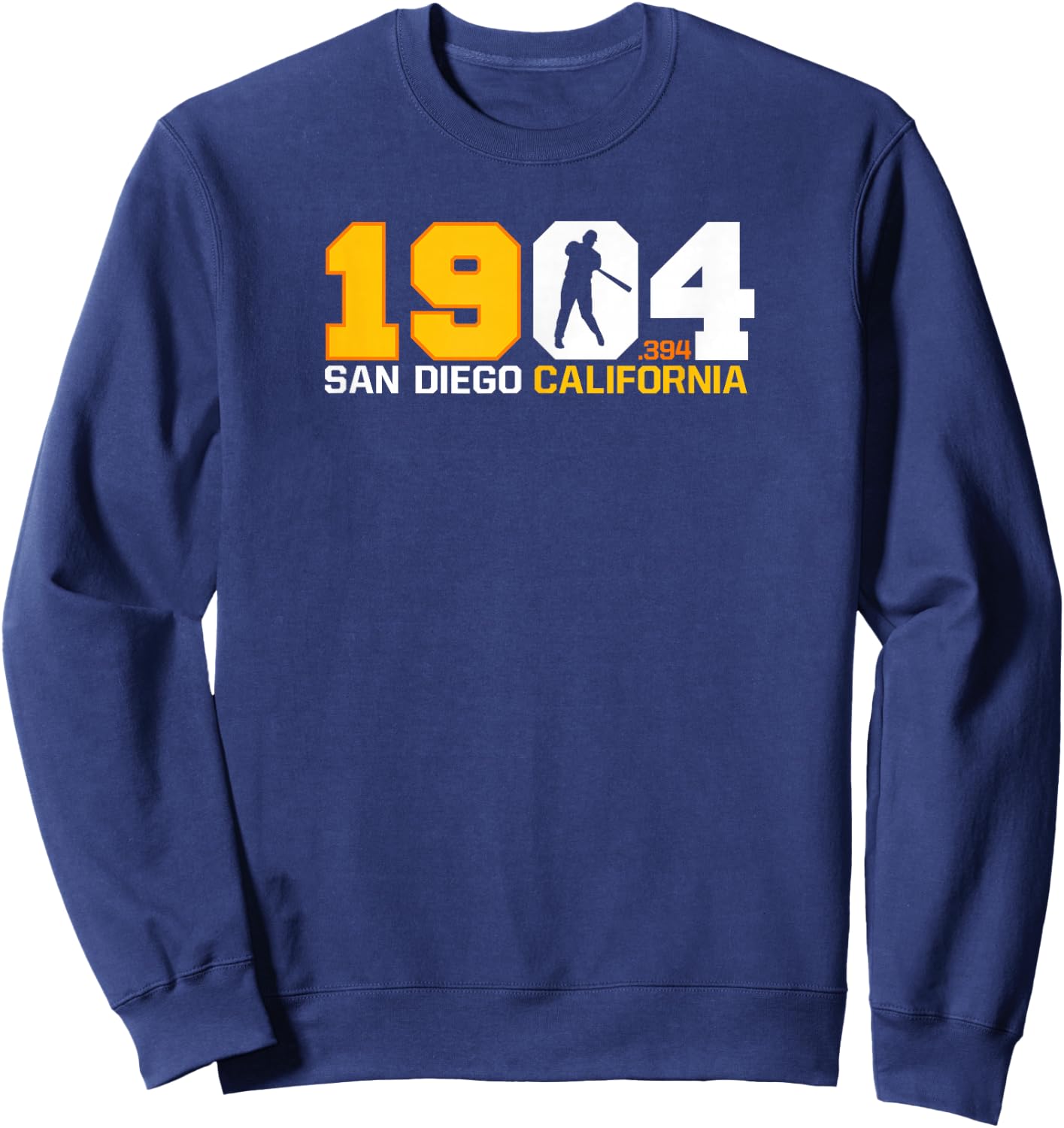San Diego California Throwback 1904 Baseball Statue .394 Sweatshirt - Sweatshirt | Navy