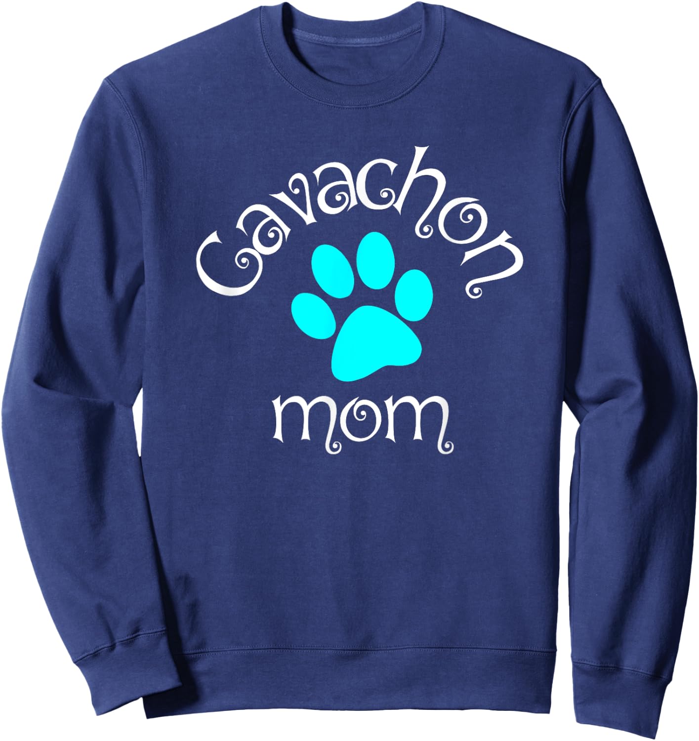 Cavachon Mom Blue Dog Paw Gift Women Girls Kids Sweatshirt - Sweatshirt | Navy