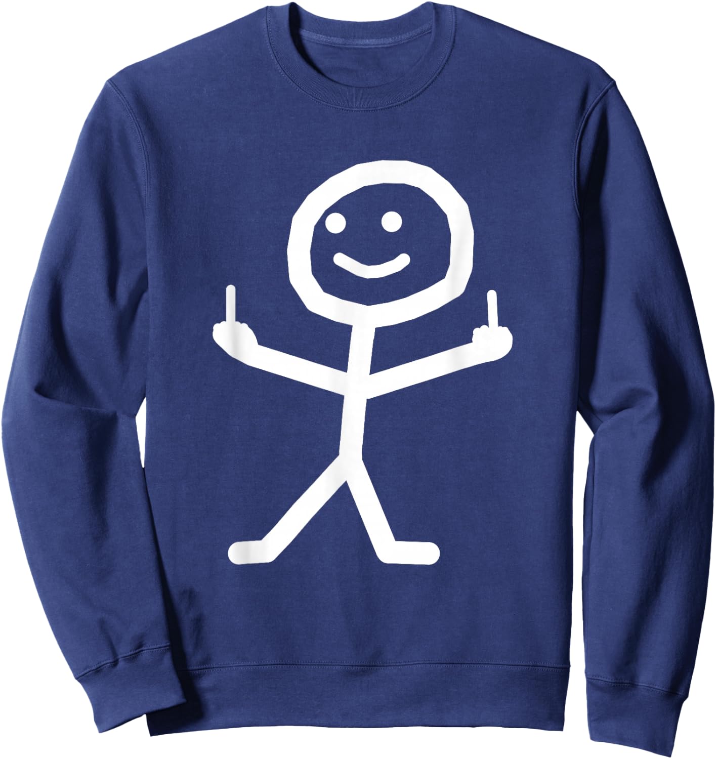 Funny Stick with Middle Finger Above Gift Sweatshirt - Sweatshirt | Navy
