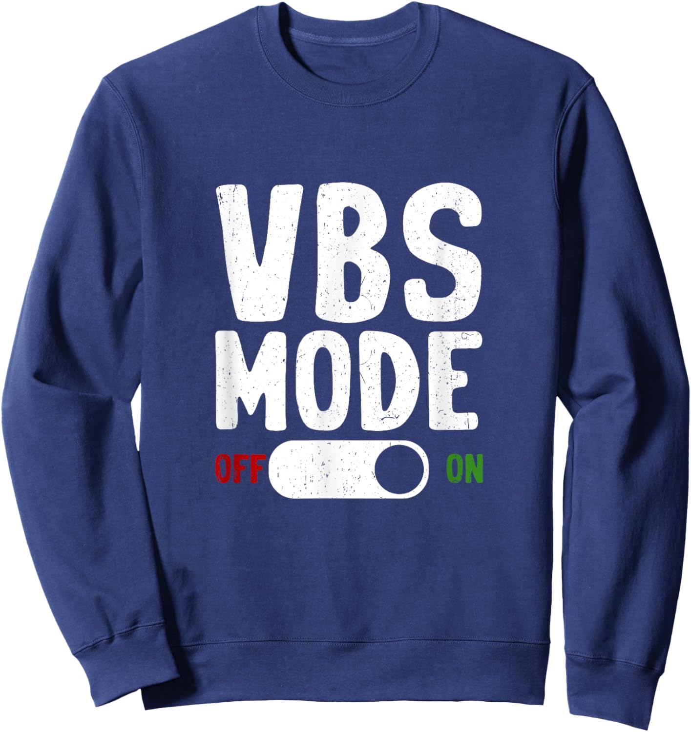 VBS Vacation Bible School Mode On Summer Christian Teacher Sweatshirt - Sweatshirt | Navy