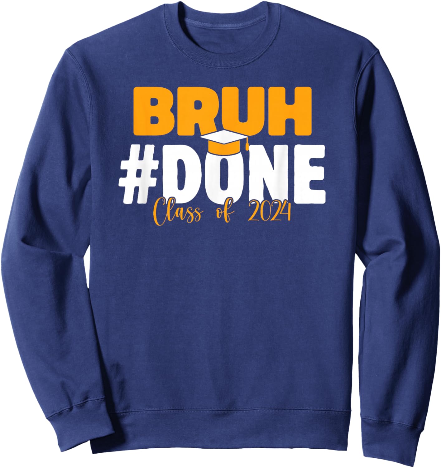 Class of 2024 Shirts, Graduation Gifts Family Women Sweatshirt - Sweatshirt | Navy