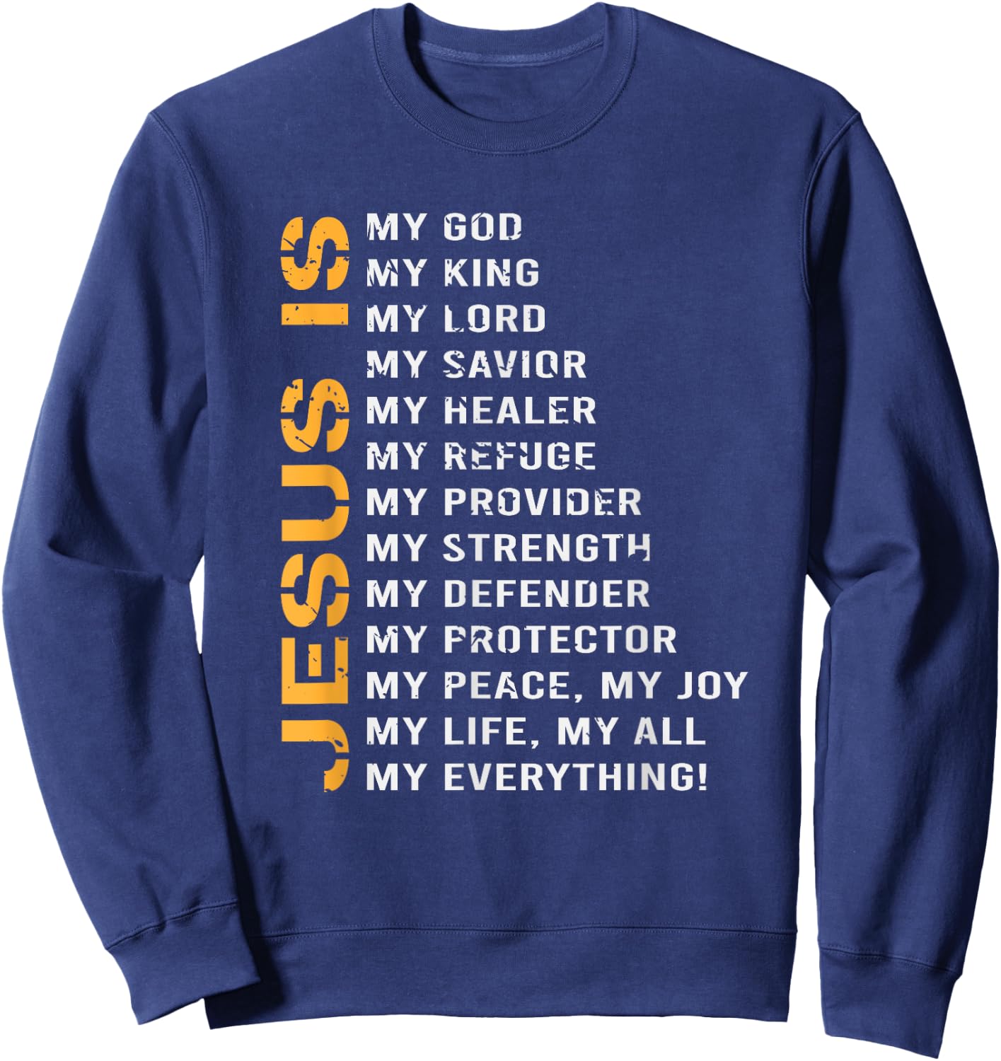 Christian Faith Religion Jesus Lover Gift Jesus Sweatshirt - Sweatshirt | Navy