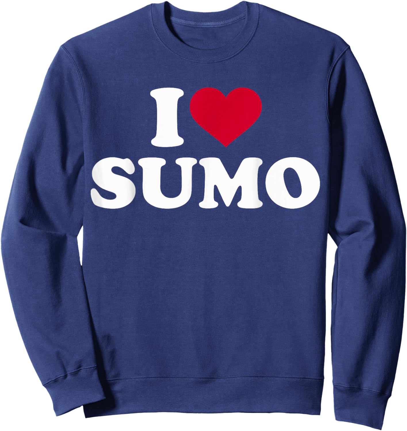 I Love Sumo Sweatshirt - Sweatshirt | Navy