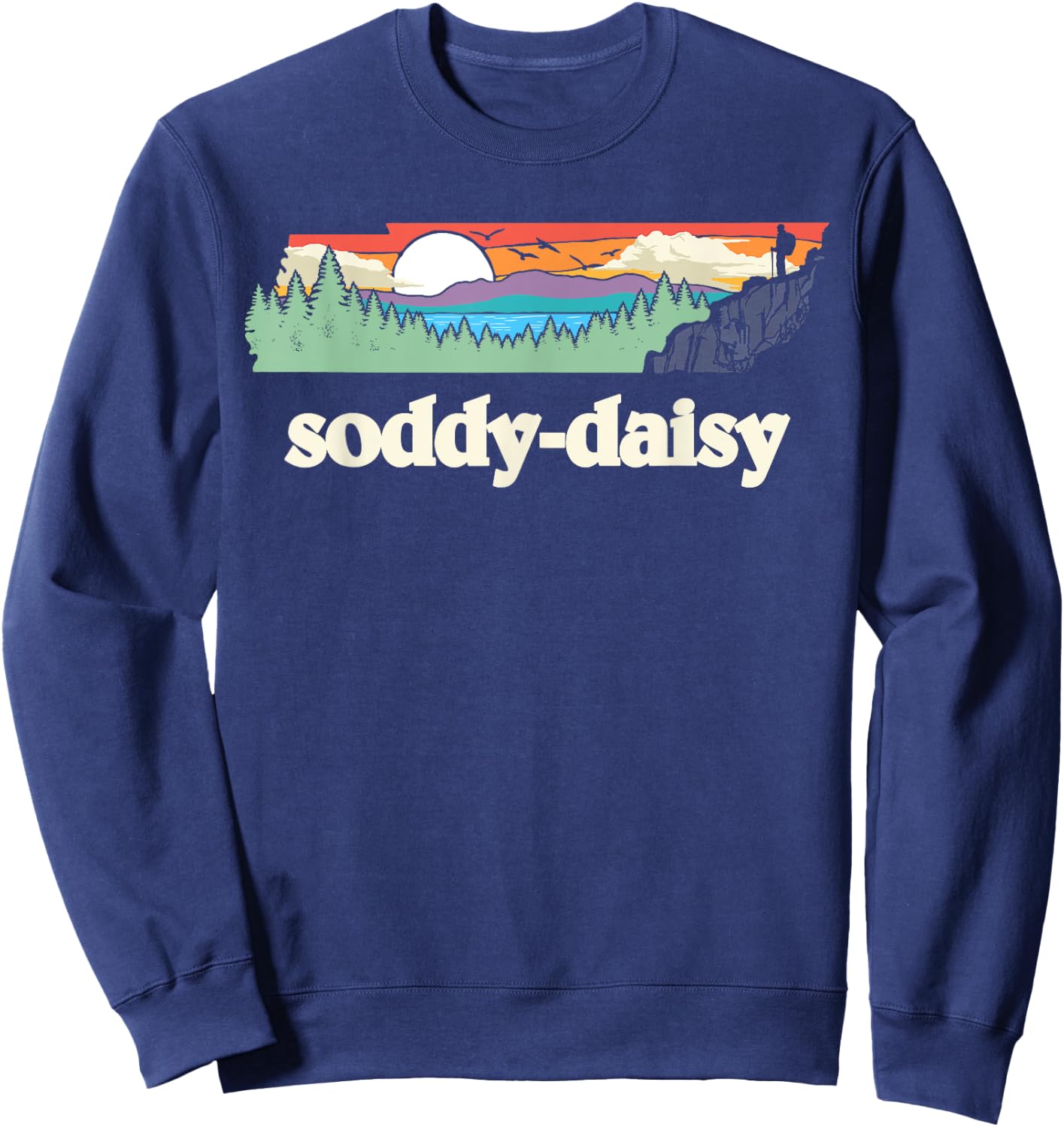 Soddy-daisy Tennessee Outdoors Retro Nature Graphic Sweatshirt - Sweatshirt | Navy