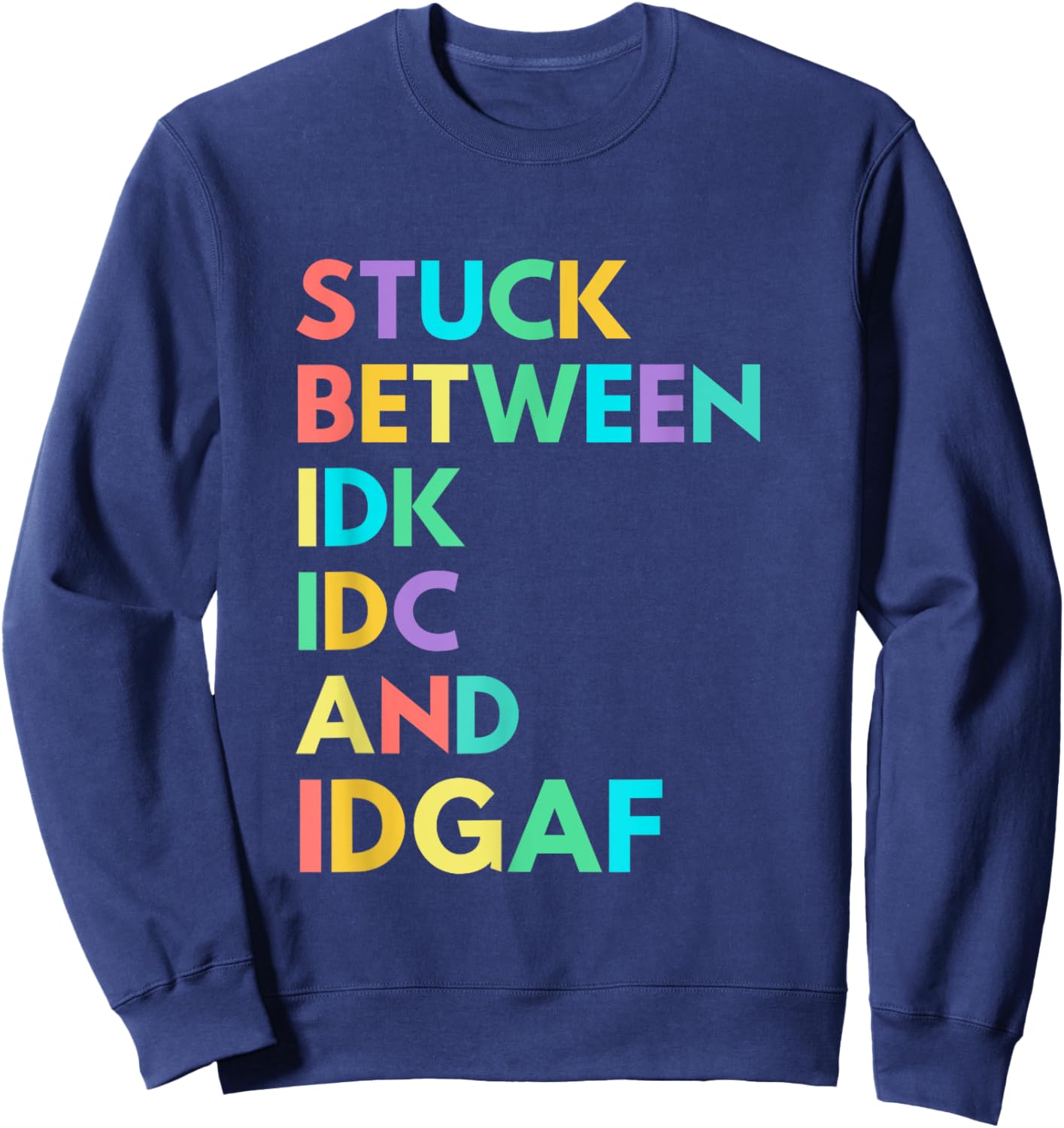 THE PINEAPPLE Women's Funny Fitness IDK IDC IDGAF - Black, Small Sweatshirt - Sweatshirt | Navy