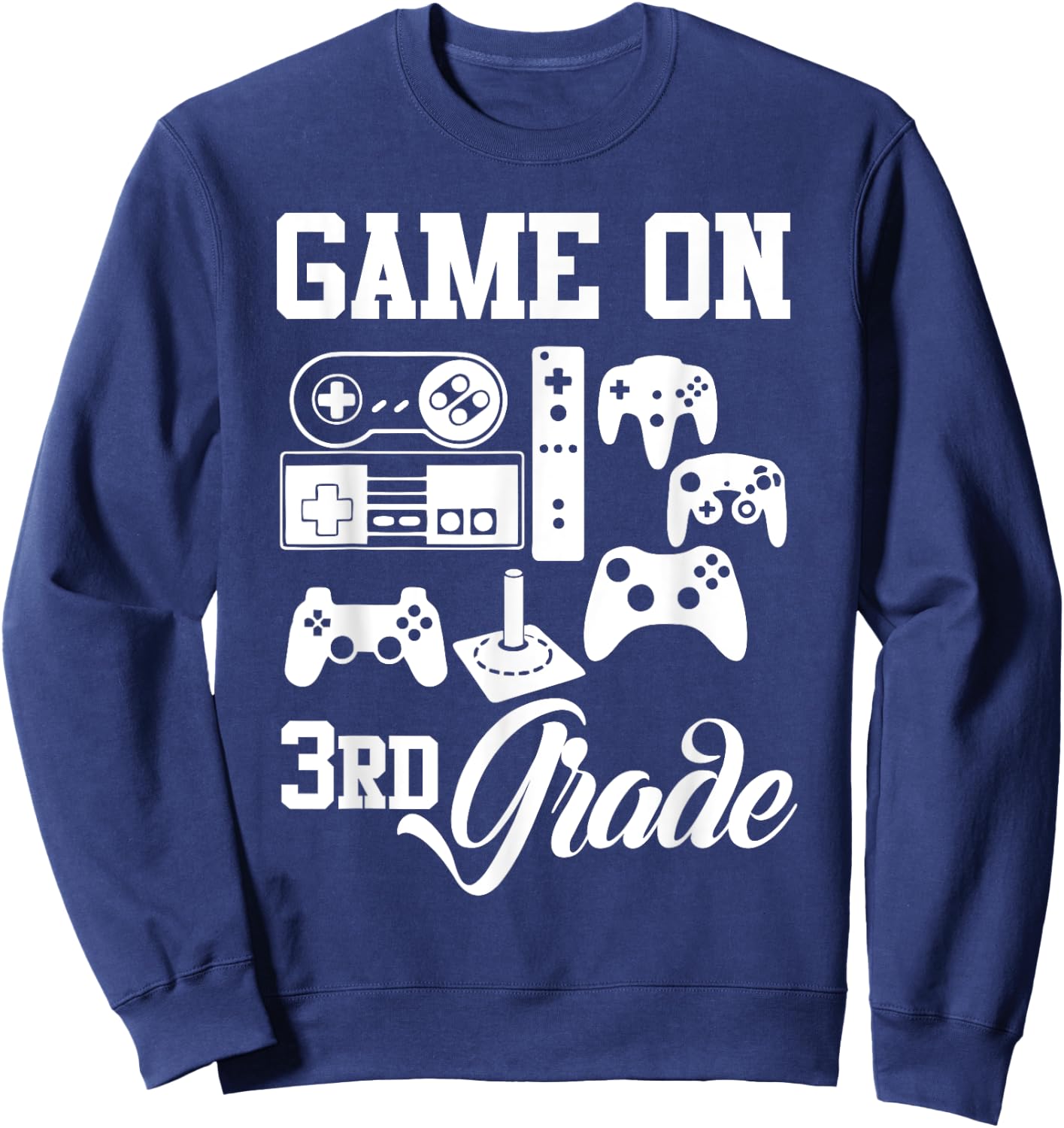 Video Game On Third Grade Back to School First Day of Gamer Sweatshirt - Sweatshirt | Navy