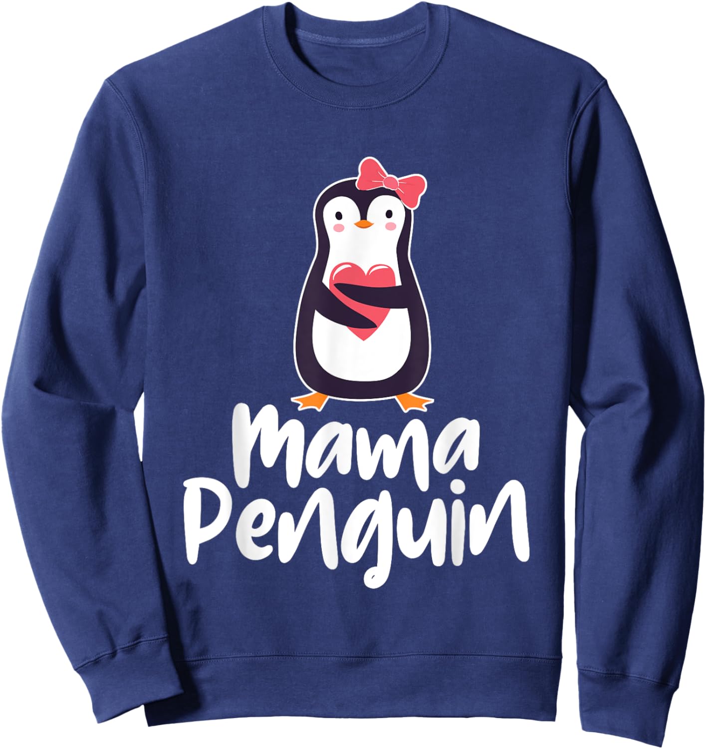 Mama Penguin - Penguin Lover Bird Watcher Aquatic Bird Sweatshirt - Sweatshirt | Navy