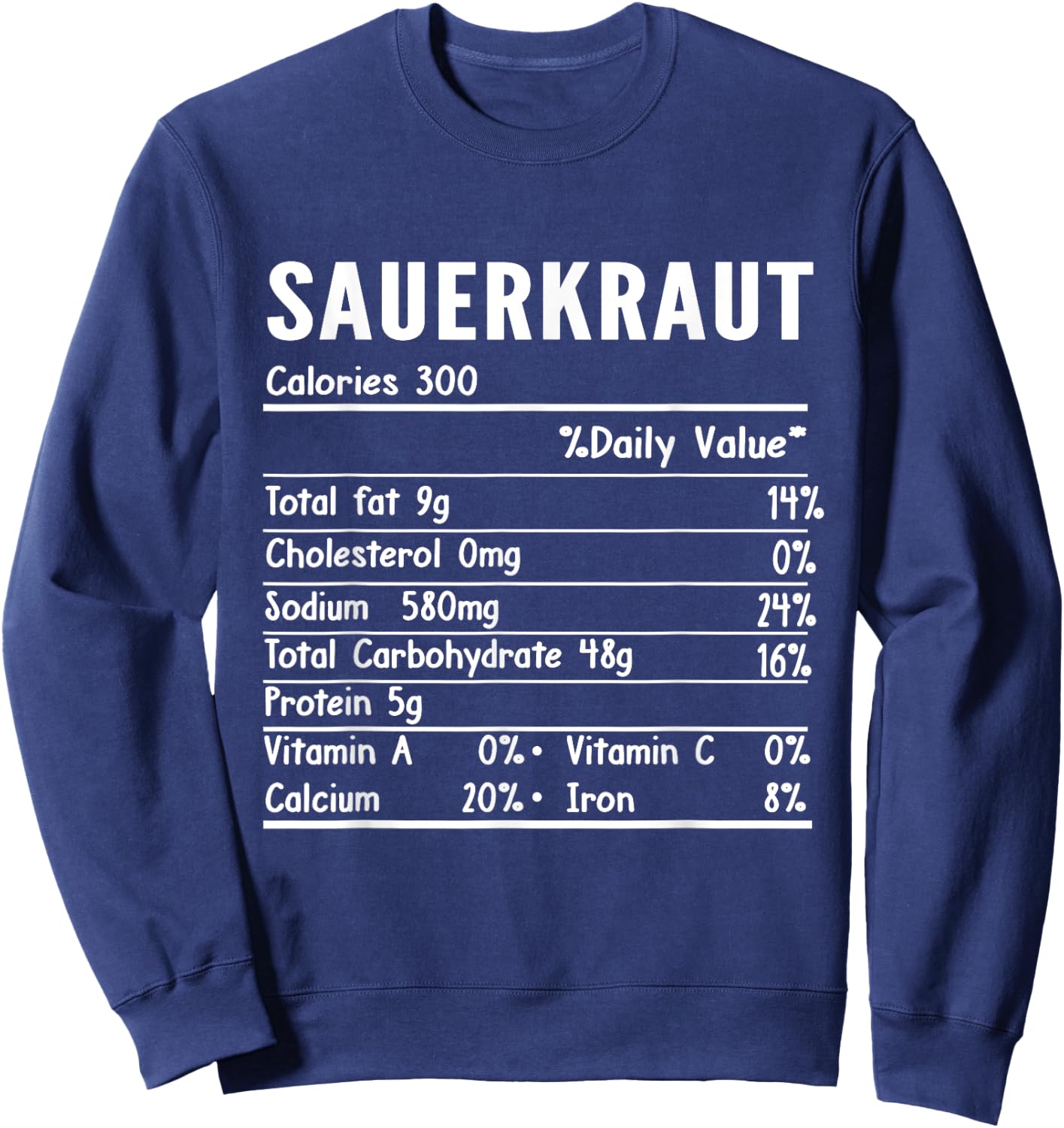 Sauerkraut Nutrition Facts Thanksgiving Food Family Matching Sweatshirt - Sweatshirt | Navy