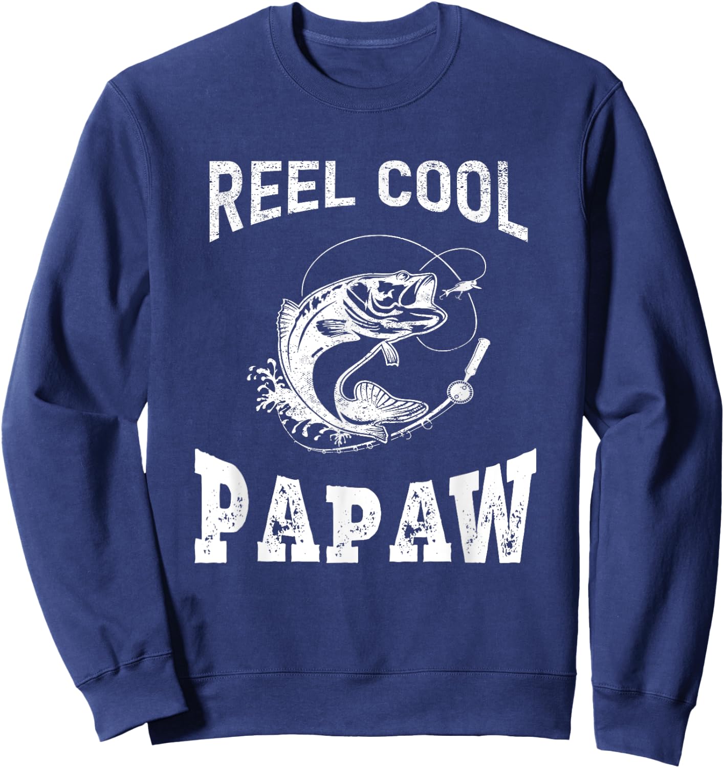reel cool Papaw fisherman grandpa father's day Fishing gifts Sweatshirt - Sweatshirt | Navy