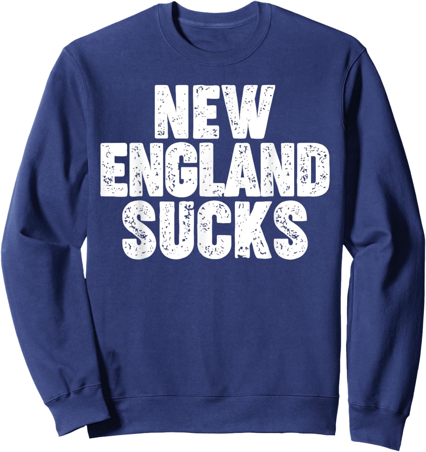 New England Sucks Sweatshirt - Sweatshirt | Navy