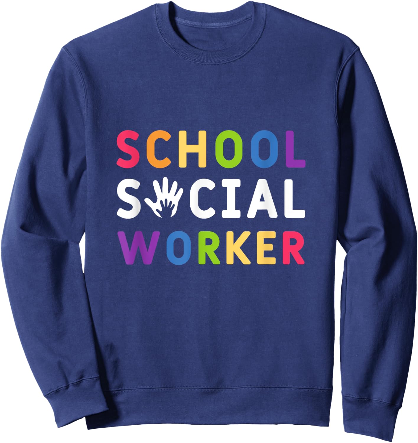 Social Work Rainbow Women School Social Worker Sweatshirt - Sweatshirt | Navy