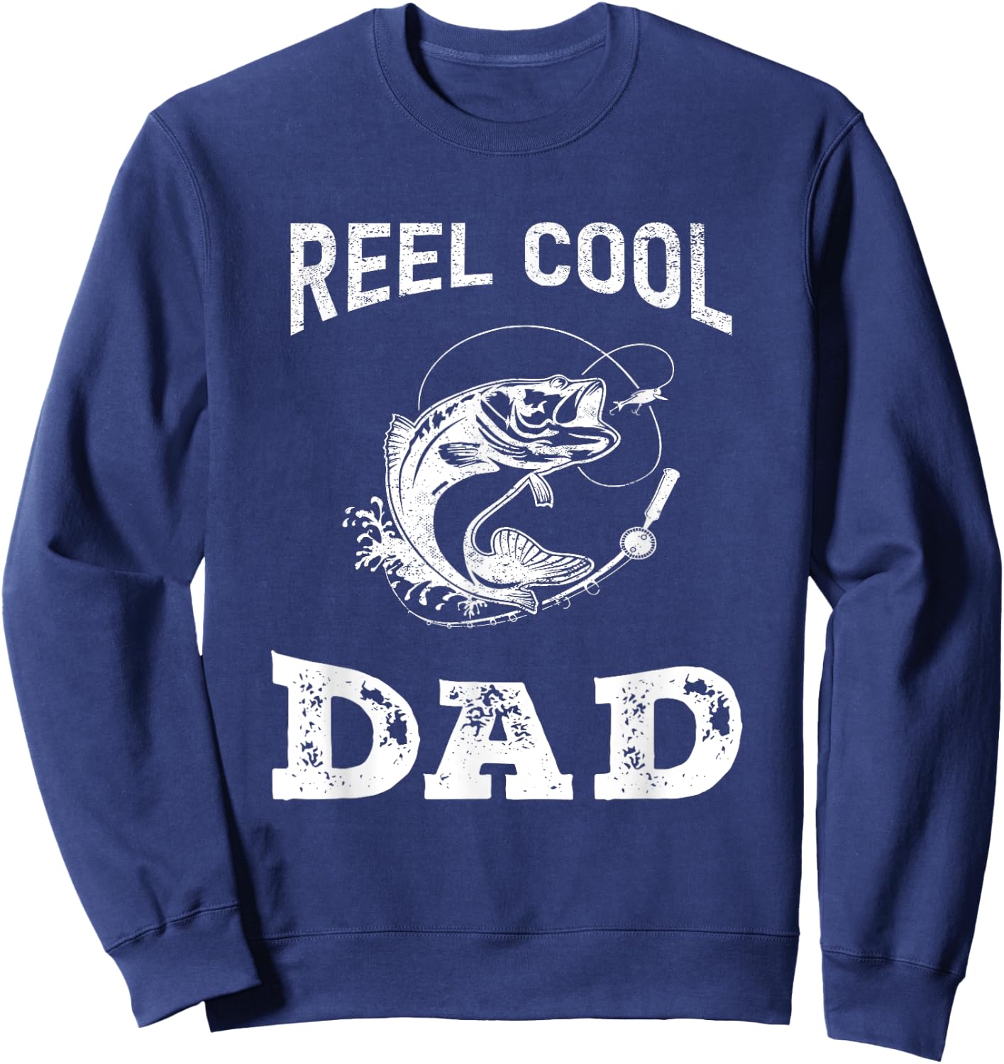 reel cool dad papa fisherman Daddy father's day Fishing gift Sweatshirt - Sweatshirt | Navy