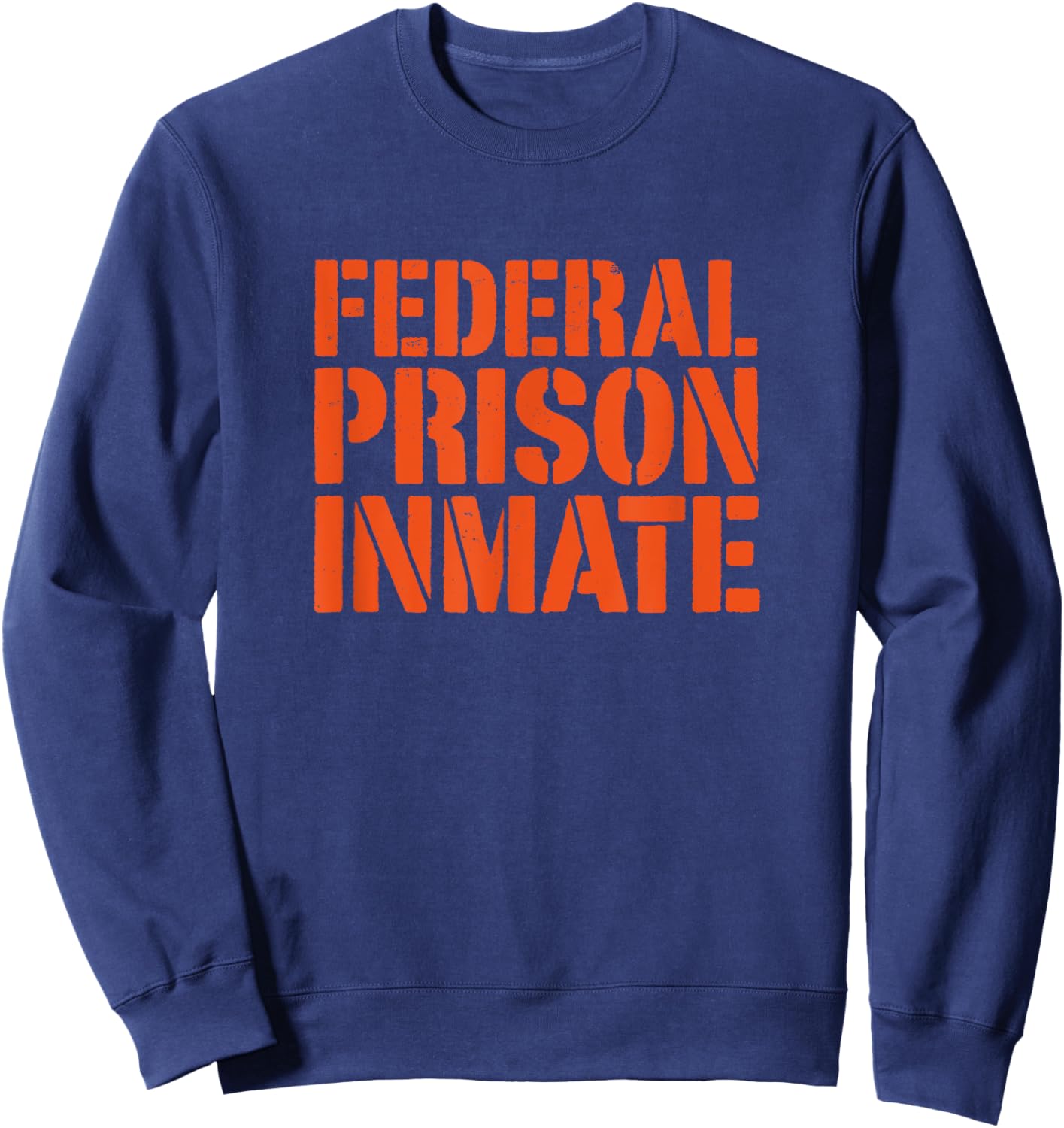 Federal Prison Jail Inmate Uniform Number Funny Halloween Sweatshirt - Sweatshirt | Navy