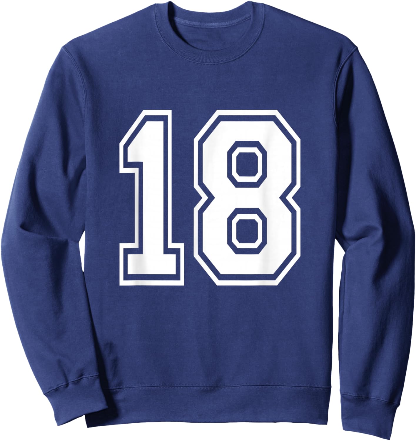Number 18 Varsity Sports Team Jersey 18th Birthday 18 Years Sweatshirt - Sweatshirt | Navy