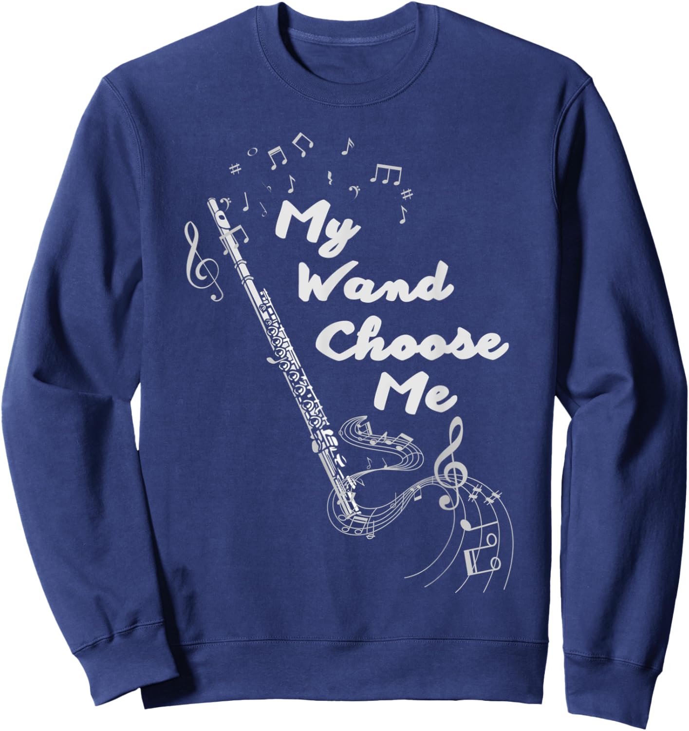 Flute Flutis My Wand Choose Me Music Note Sweatshirt - Sweatshirt | Navy