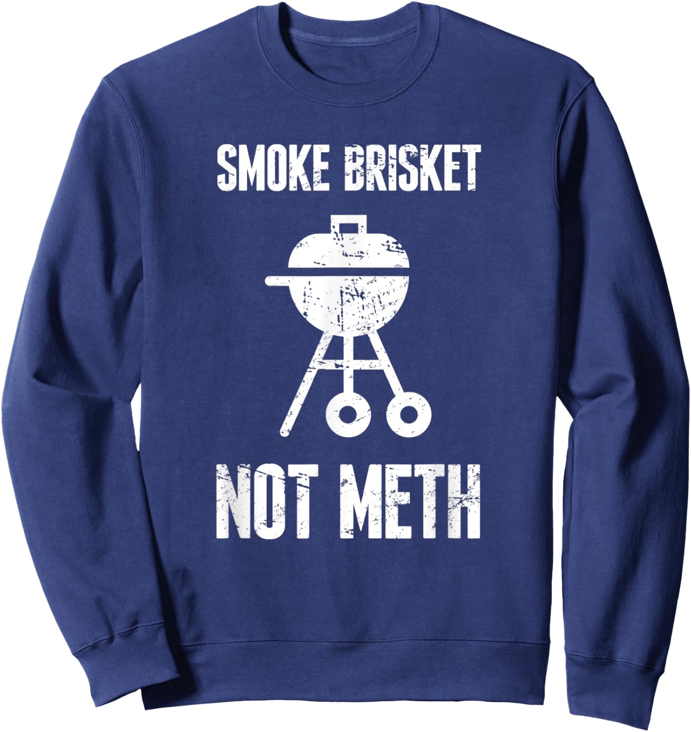 Funny Brisket & Backyard Barbecue Grill Shirt / BBQ Brisket Sweatshirt - Sweatshirt | Navy