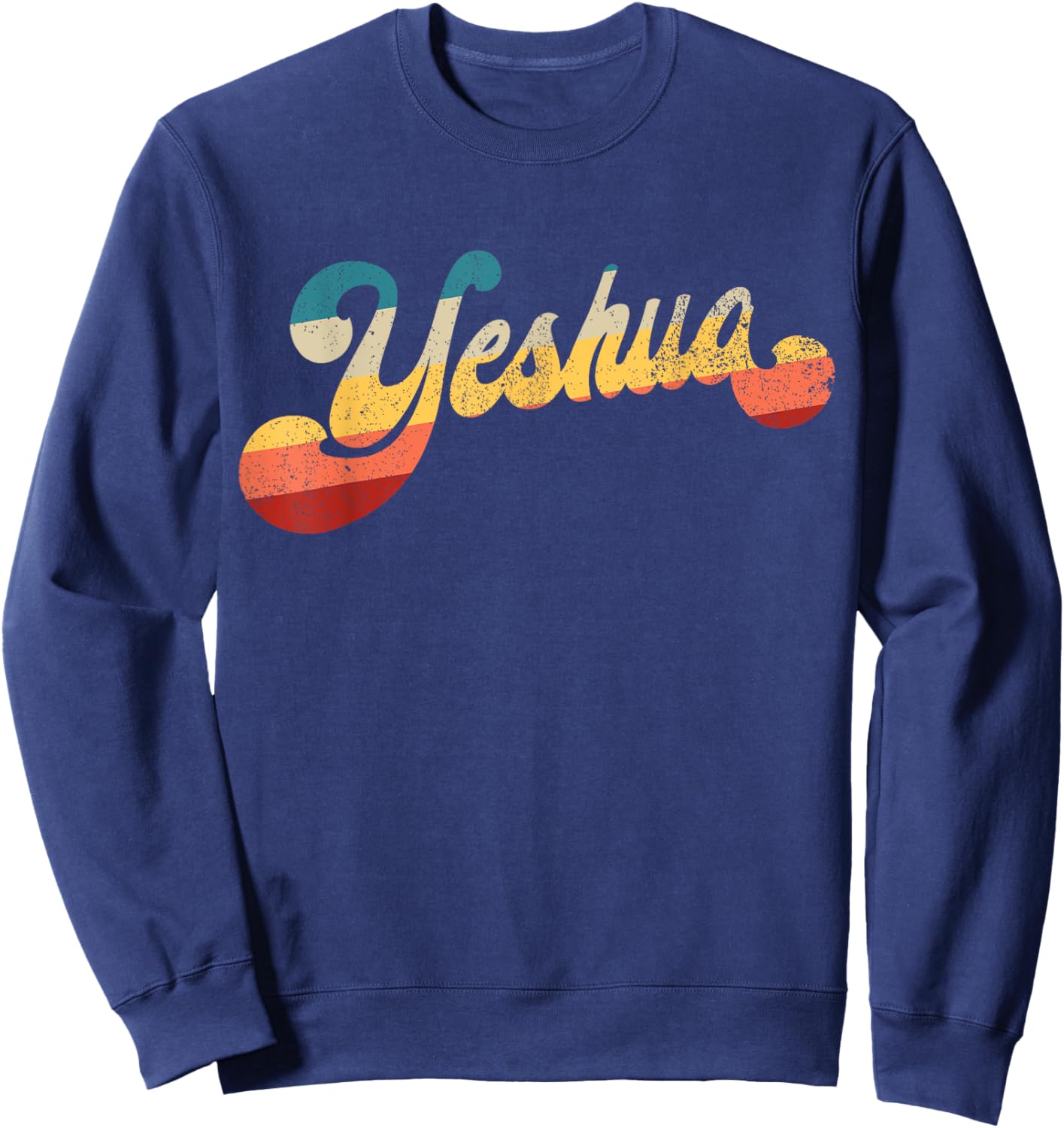 Yeshua Jesus in Hebrew Christian Faith Peace Retro Yeshua Sweatshirt - Sweatshirt | Navy