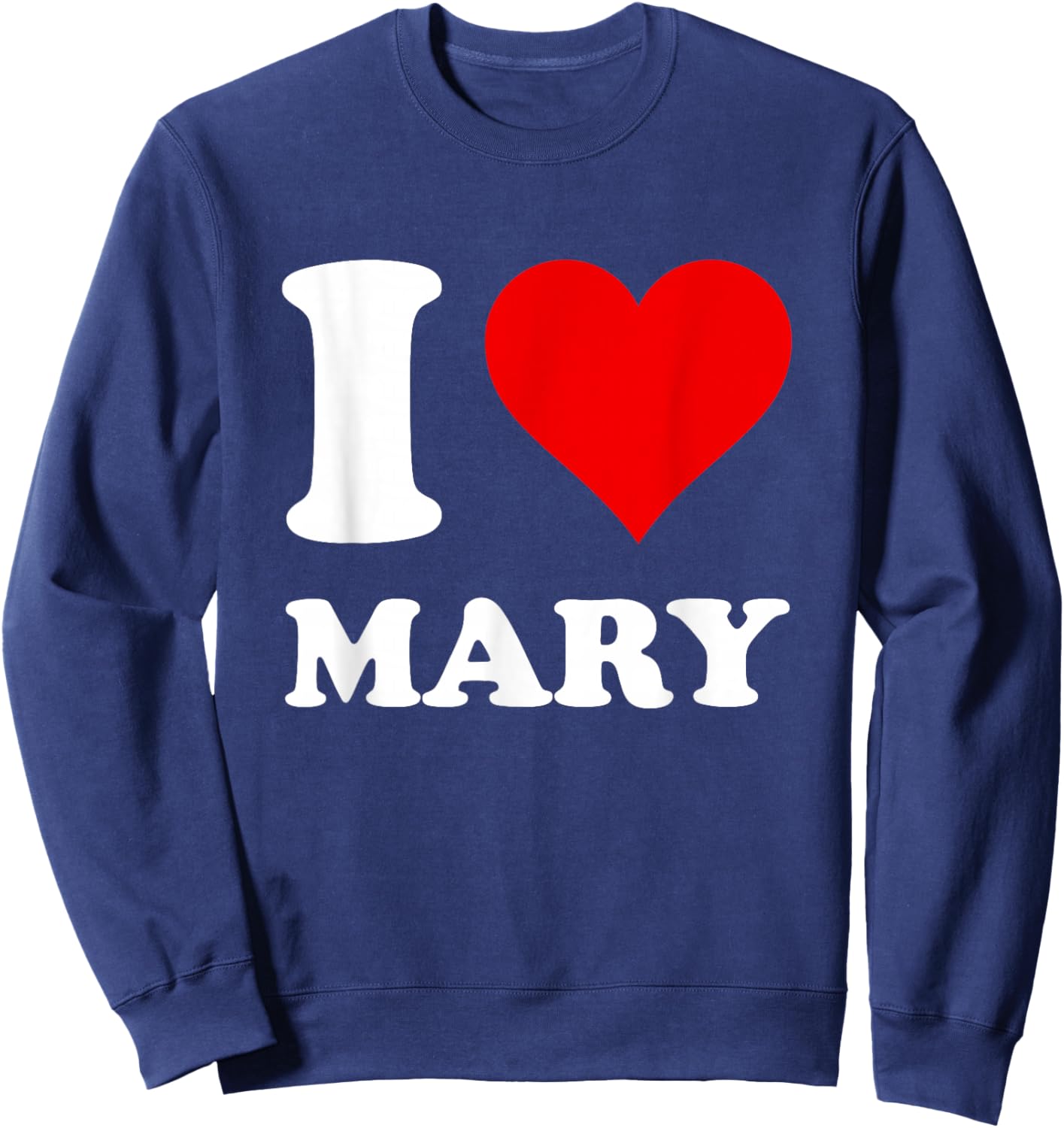 Red Heart I Love Mary Sweatshirt - Sweatshirt | Navy
