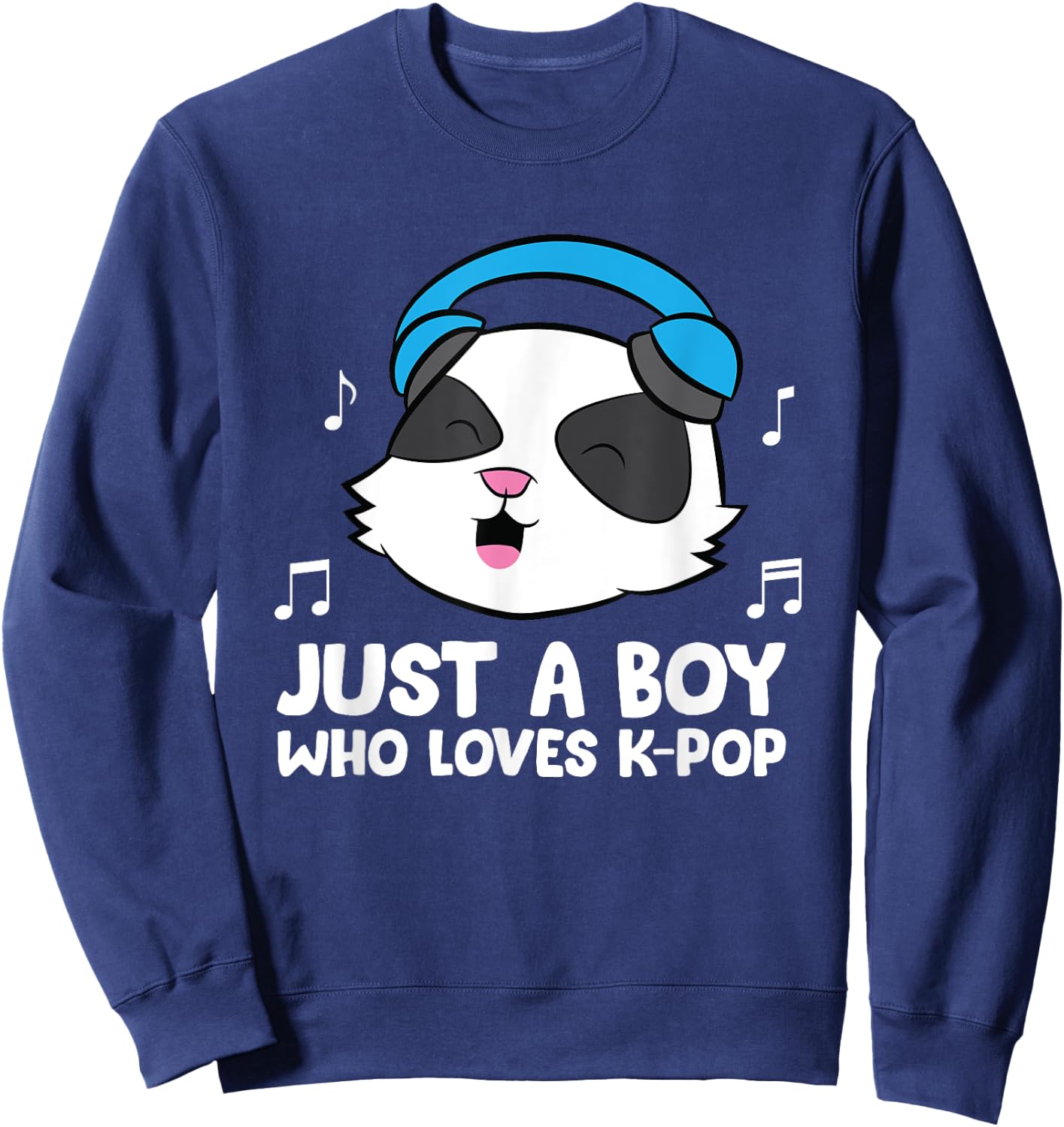 K-Pop Boy Just a Boy Who Loves K-Pop Sweatshirt - Sweatshirt | Navy