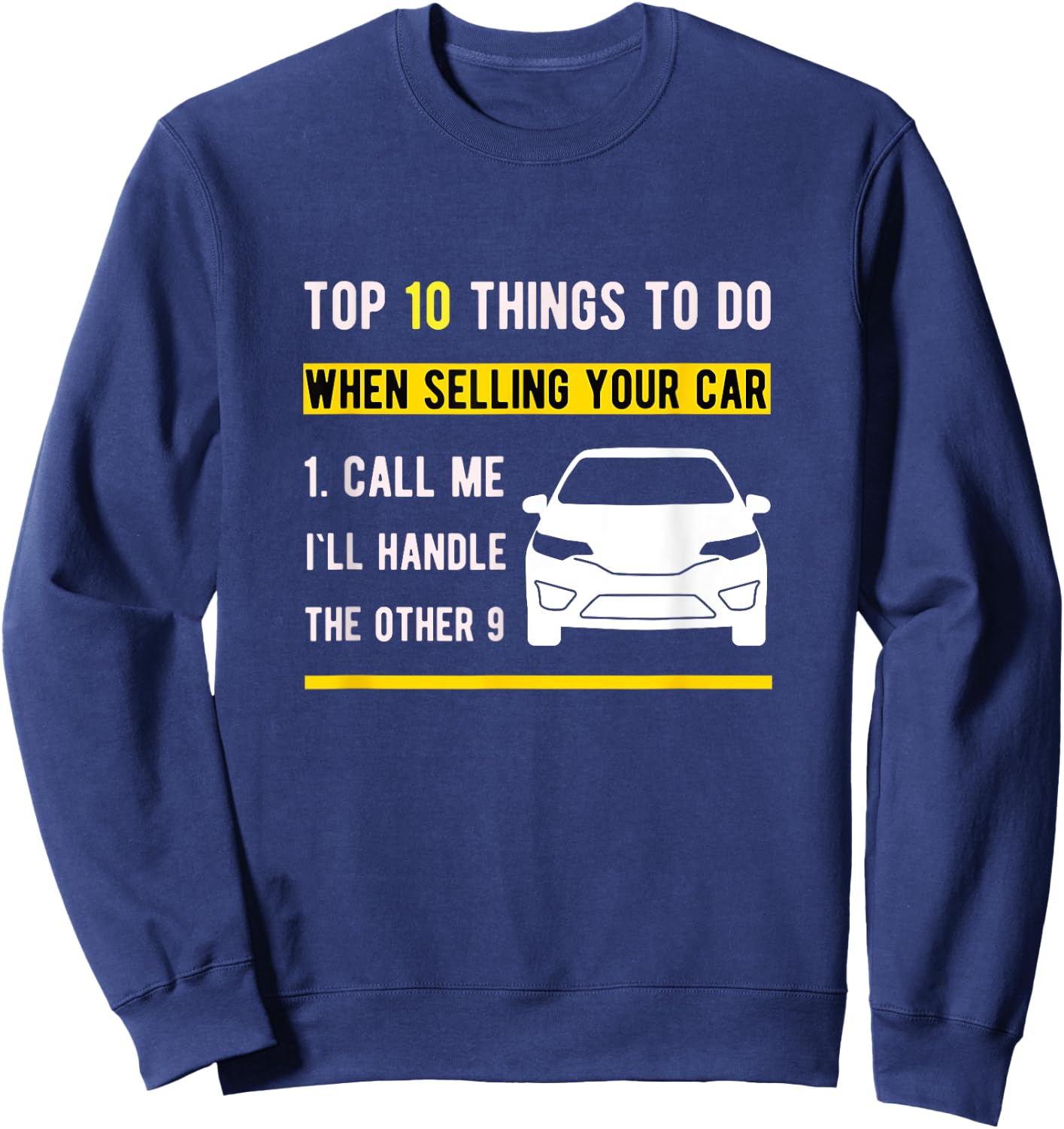 Car Salesman For Auto Seller Who Love Vintage Car Sweatshirt - Sweatshirt | Navy