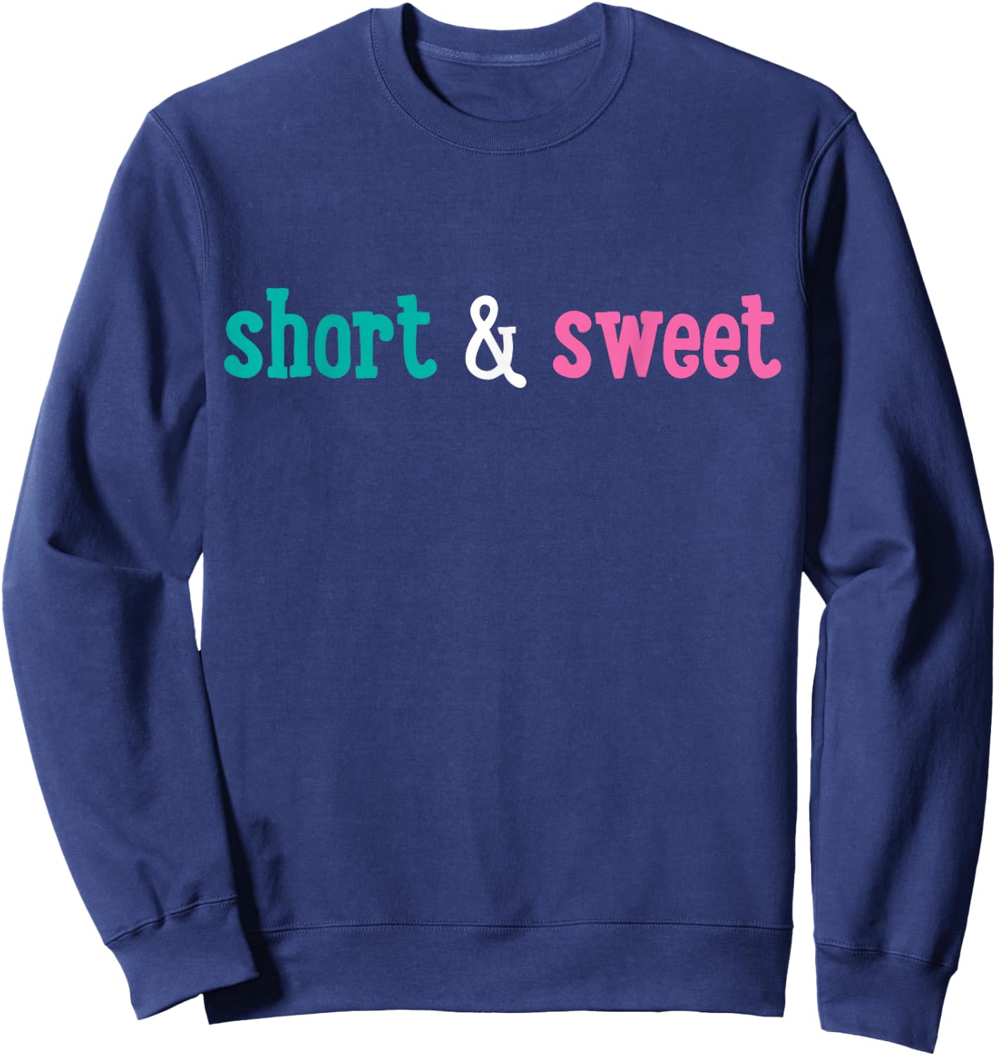 Short and Cute. Sweatshirt - Sweatshirt | Navy