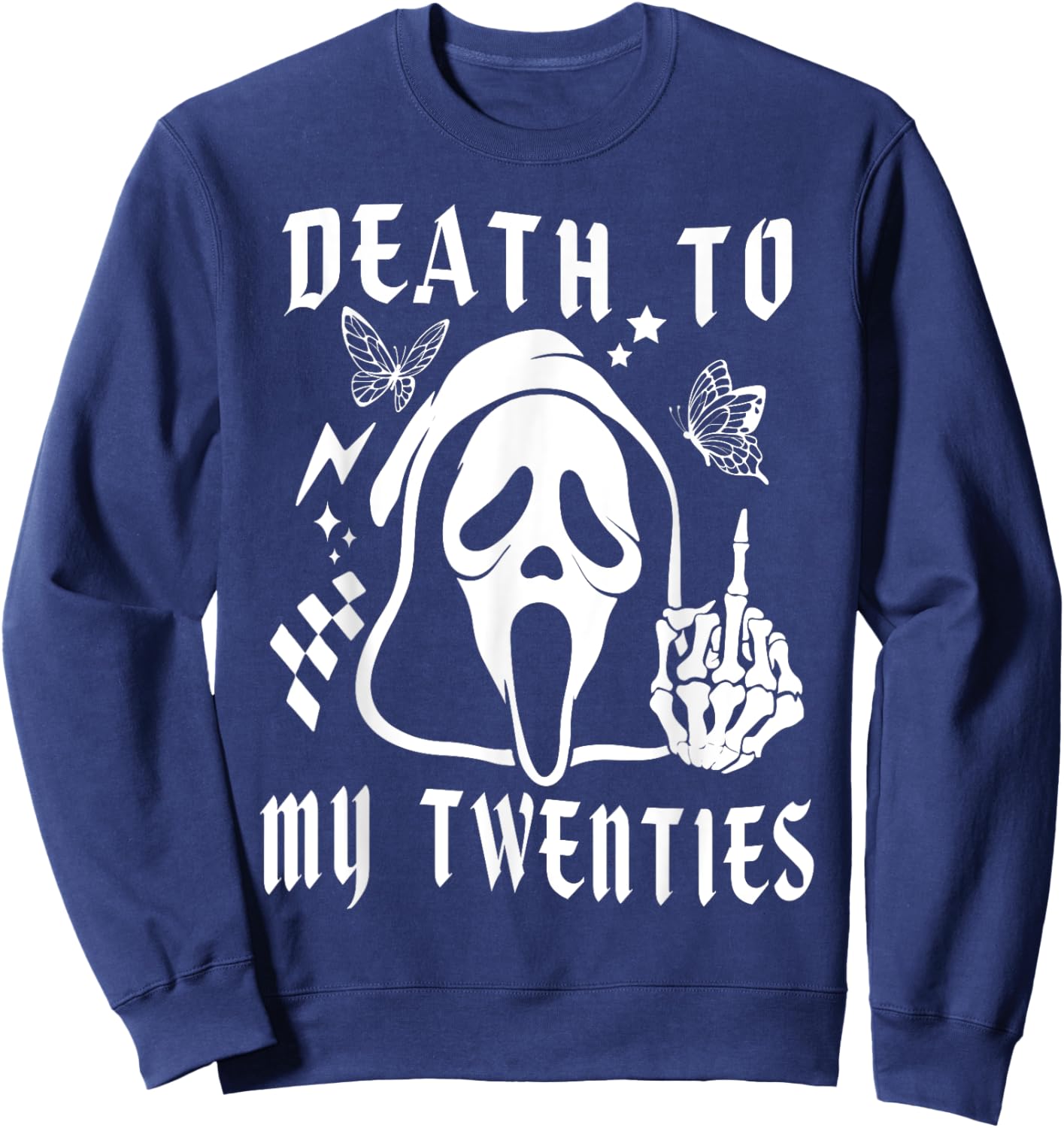 Death To My Twenties Funny R.I.P 20s, 30th Birthday Skeleton Sweatshirt - Sweatshirt | Navy