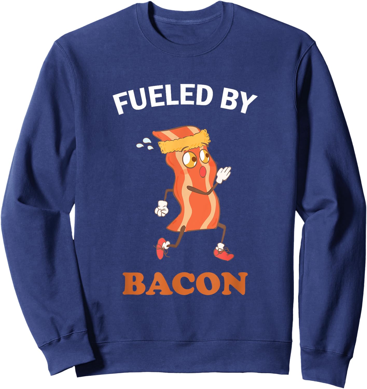 Fueled By Bacon Low Carb Keto Diet Workout Gym Fitness Gift Sweatshirt - Sweatshirt | Navy