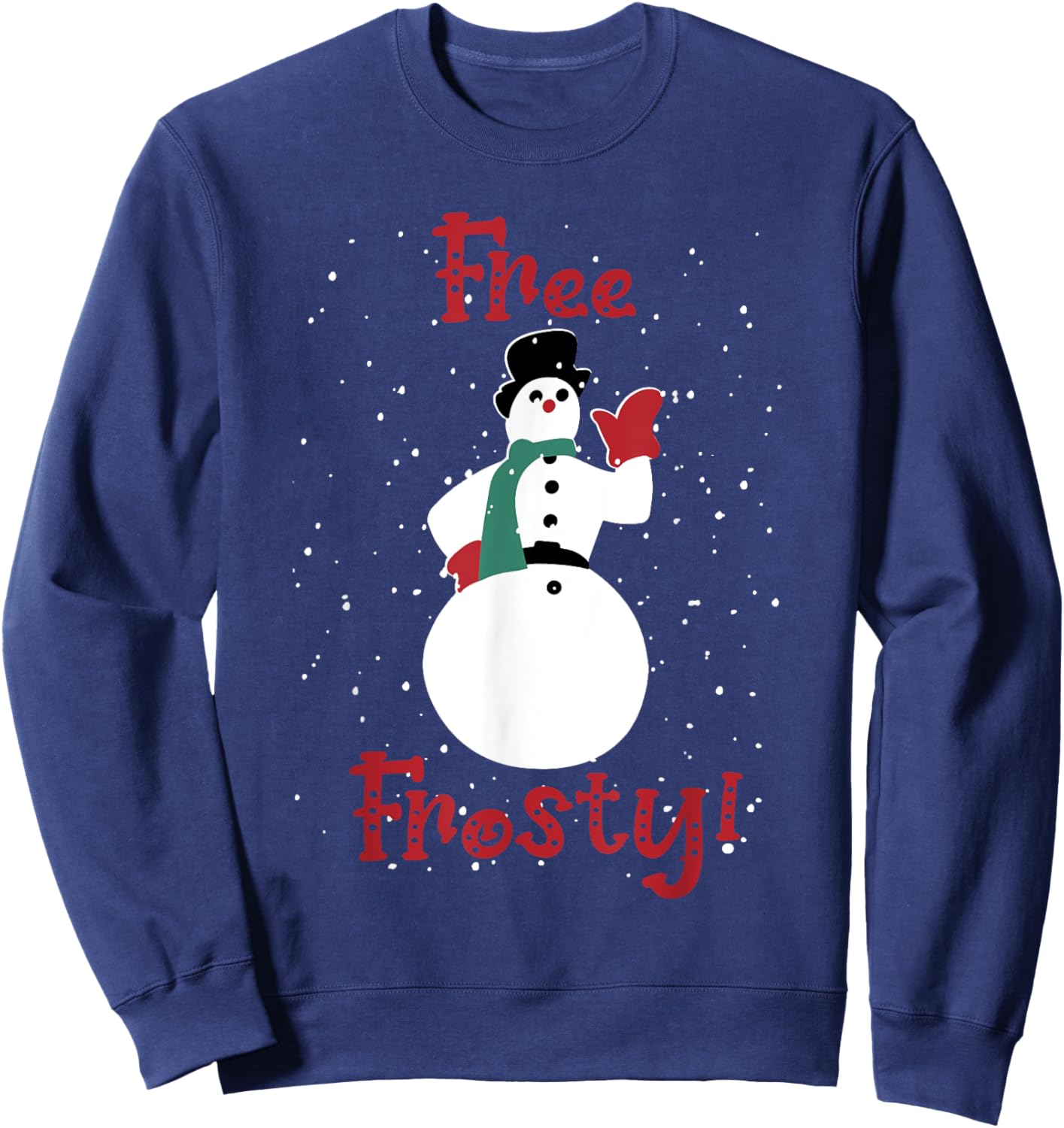 Free Frosty Snowman In Winter Snows White Xmas Sweatshirt - Sweatshirt | Navy