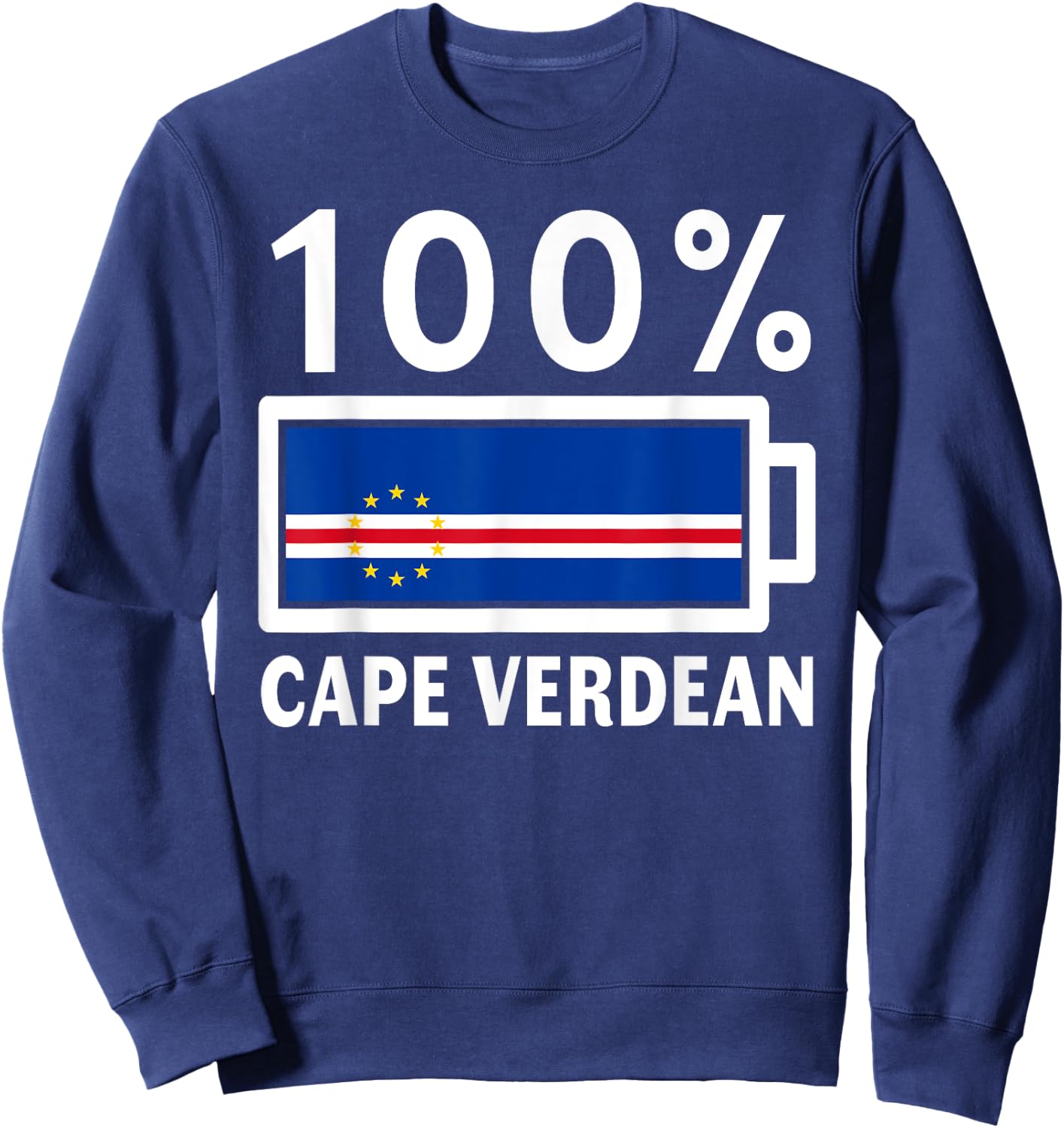 Cape Verde Flag | 100% Cape Verdean Battery Power Sweatshirt - Sweatshirt | Navy