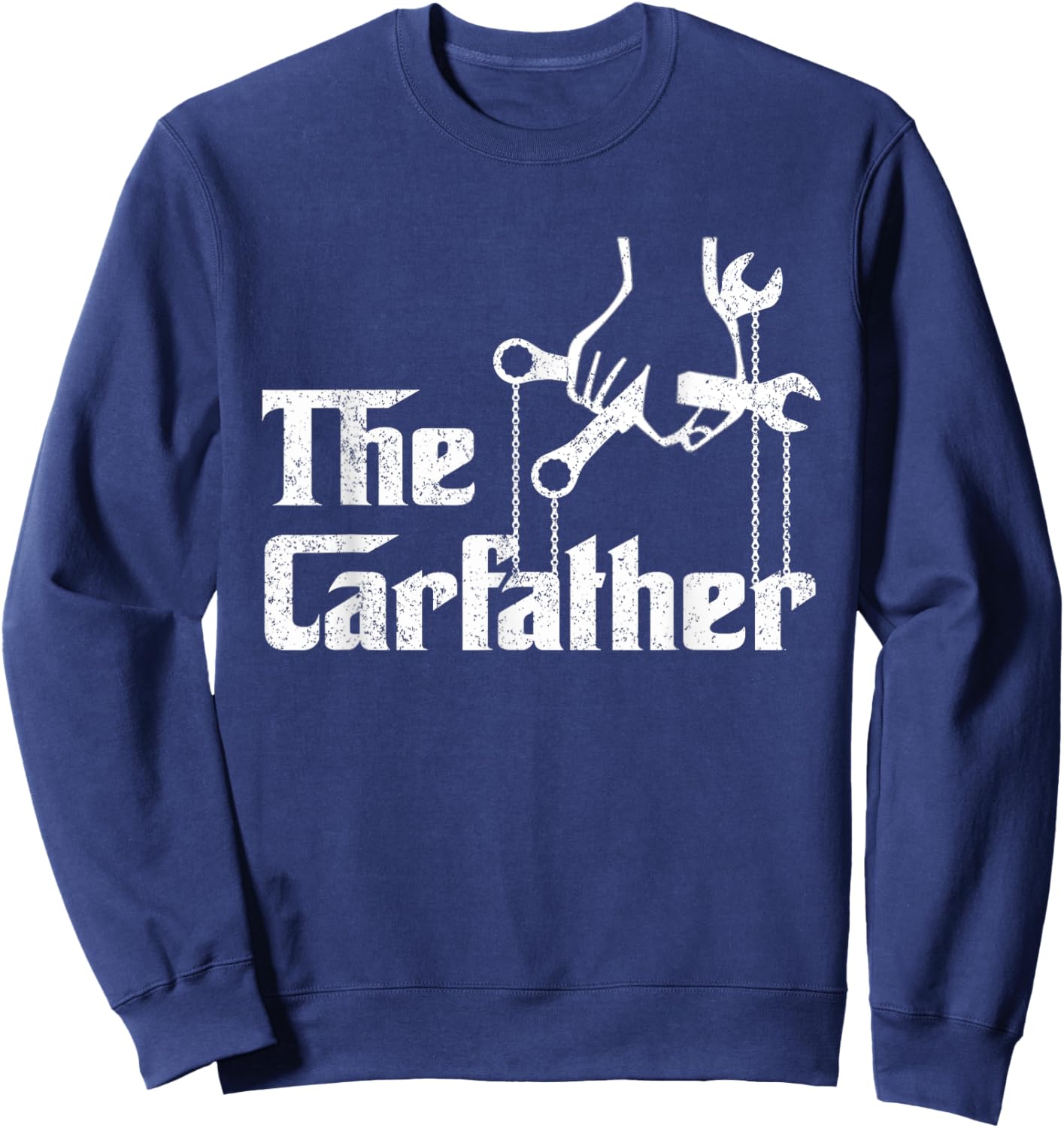 The Carfather Car Guy Classic Car Lover Fathers Day Sweatshirt - Sweatshirt | Navy