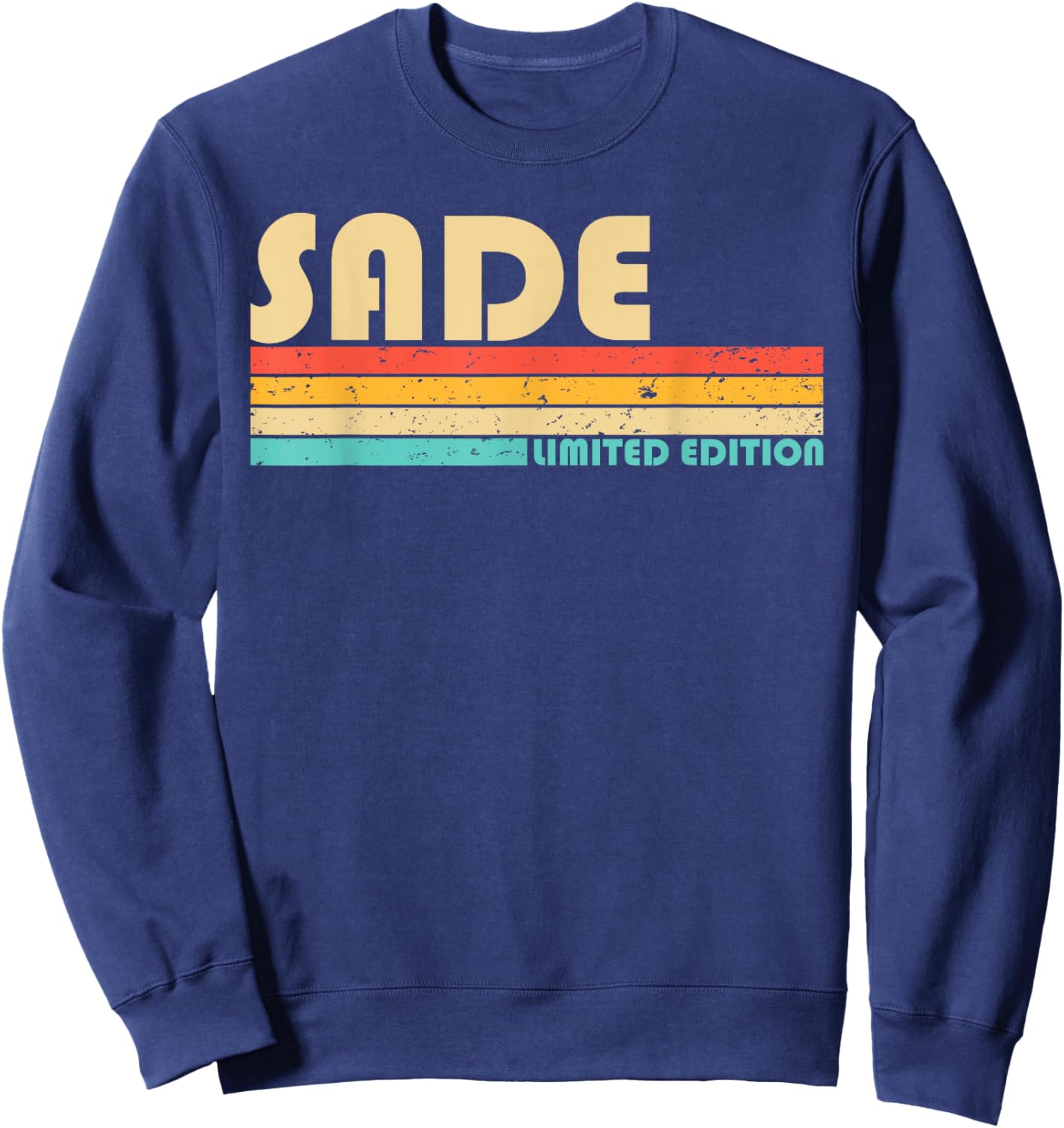 SADE Name Personalized Retro Vintage 80s 90s Birthday Sweatshirt - Sweatshirt | Navy