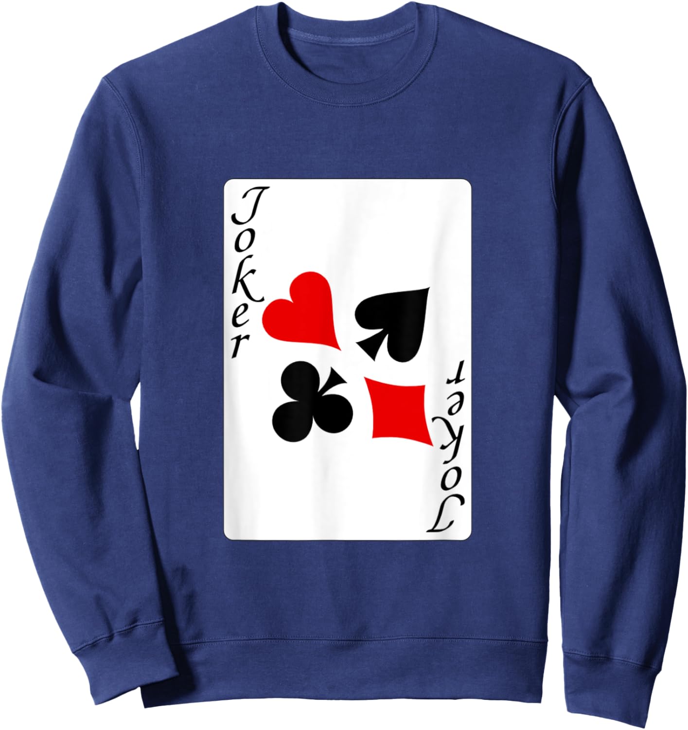 funny halloween shirt 2025 Joker Playing Card Costume fun Sweatshirt - Sweatshirt | Navy
