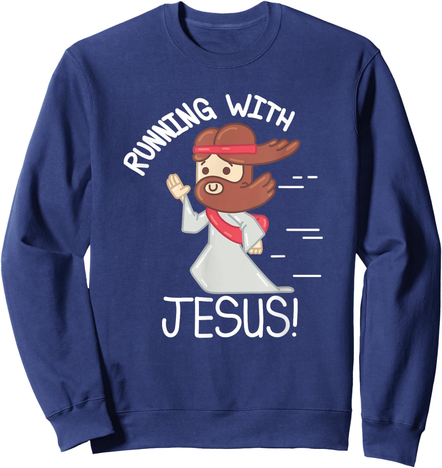 Running With Jesus Christian Faith Runner And Jogging Sweatshirt - Sweatshirt | Navy