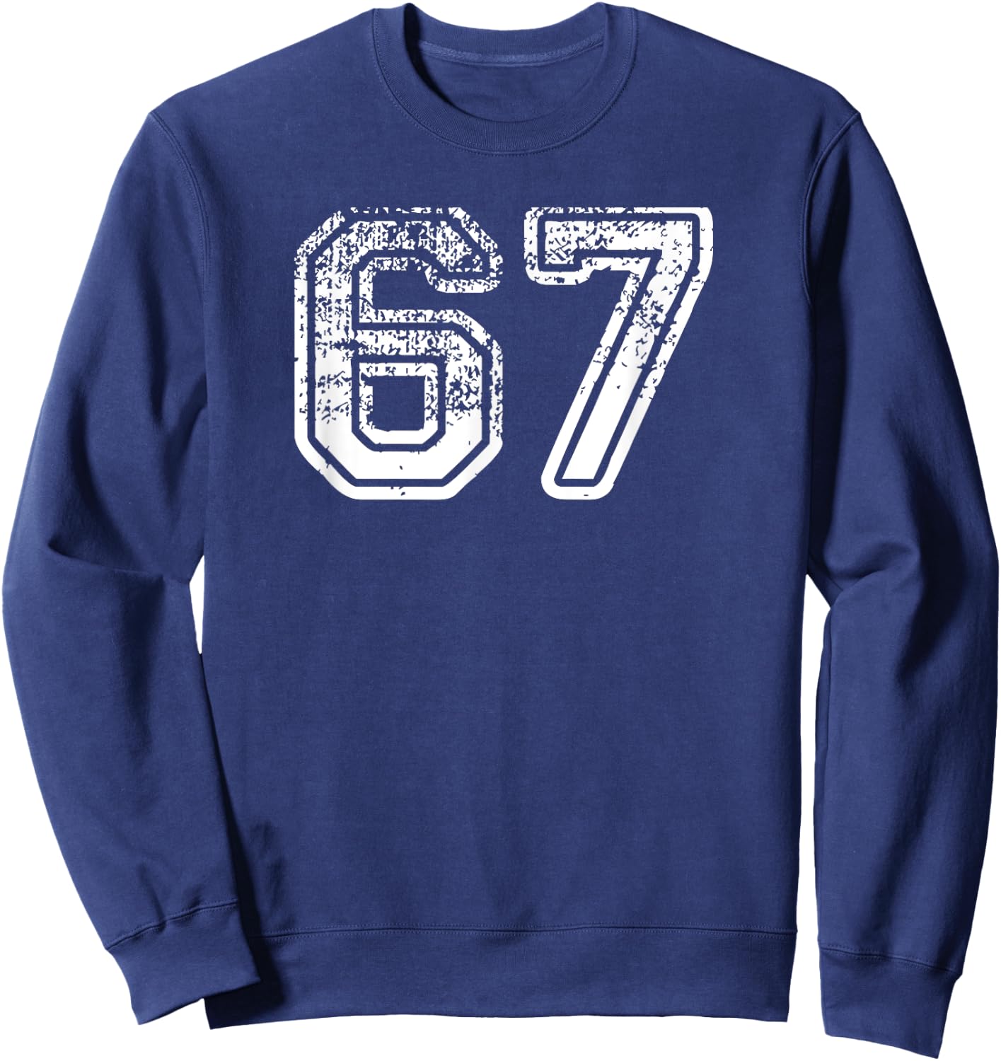 Number 67 Shirt Baseball Football Soccer Birthday Sweatshirt - Sweatshirt | Navy