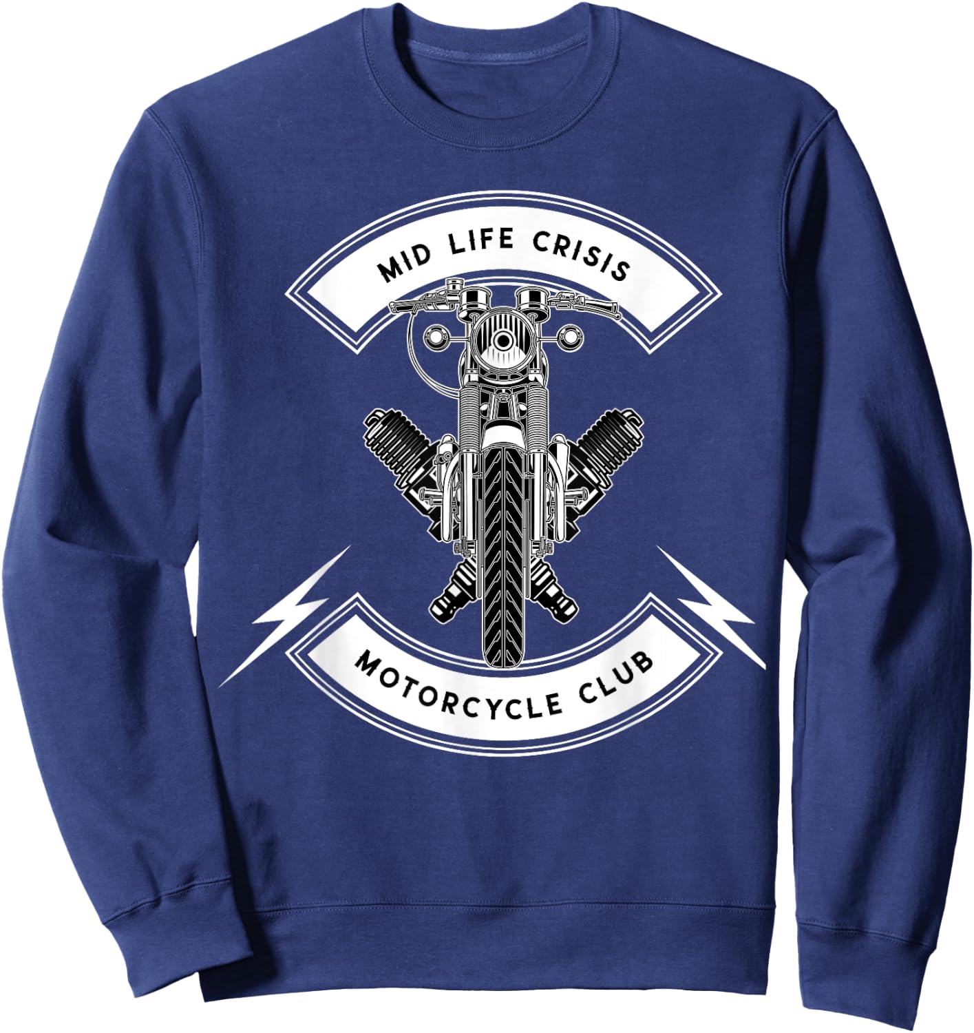 Mid Life Crisis Motorcycle Club Funny Sweatshirt - Sweatshirt | Navy