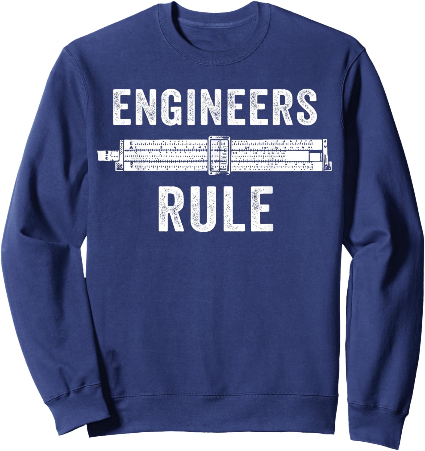 Engineers Rule Slide Rule Mechanical Analog Calculator Sweatshirt - Sweatshirt | Navy