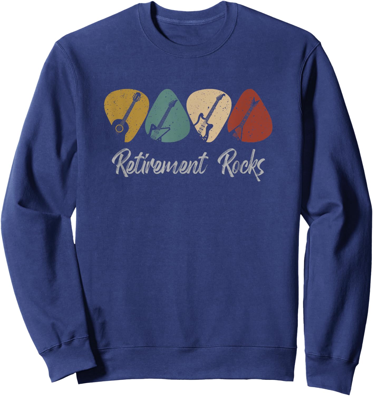 RETIREMENT ROCKS - Musician Guitar Pick Guitars Guitarists Sweatshirt - Sweatshirt | Navy