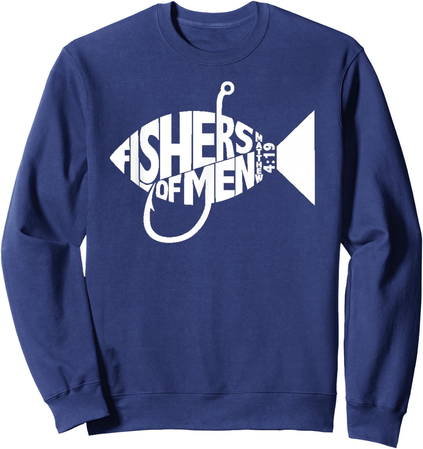 Matching Church Christian Group Bible Verse Fishers of Men Sweatshirt - Sweatshirt | Navy