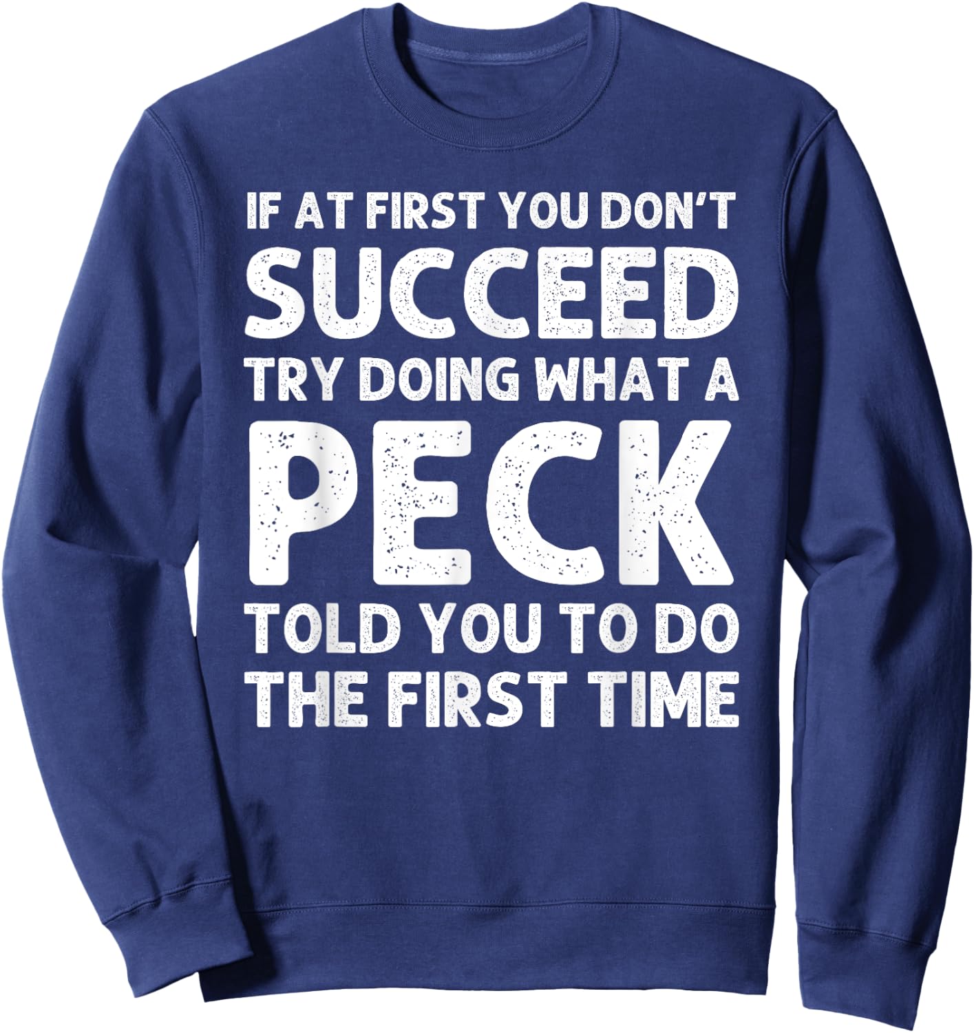 PECK Funny Surname Family Tree Birthday Reunion Idea Sweatshirt - Sweatshirt | Navy