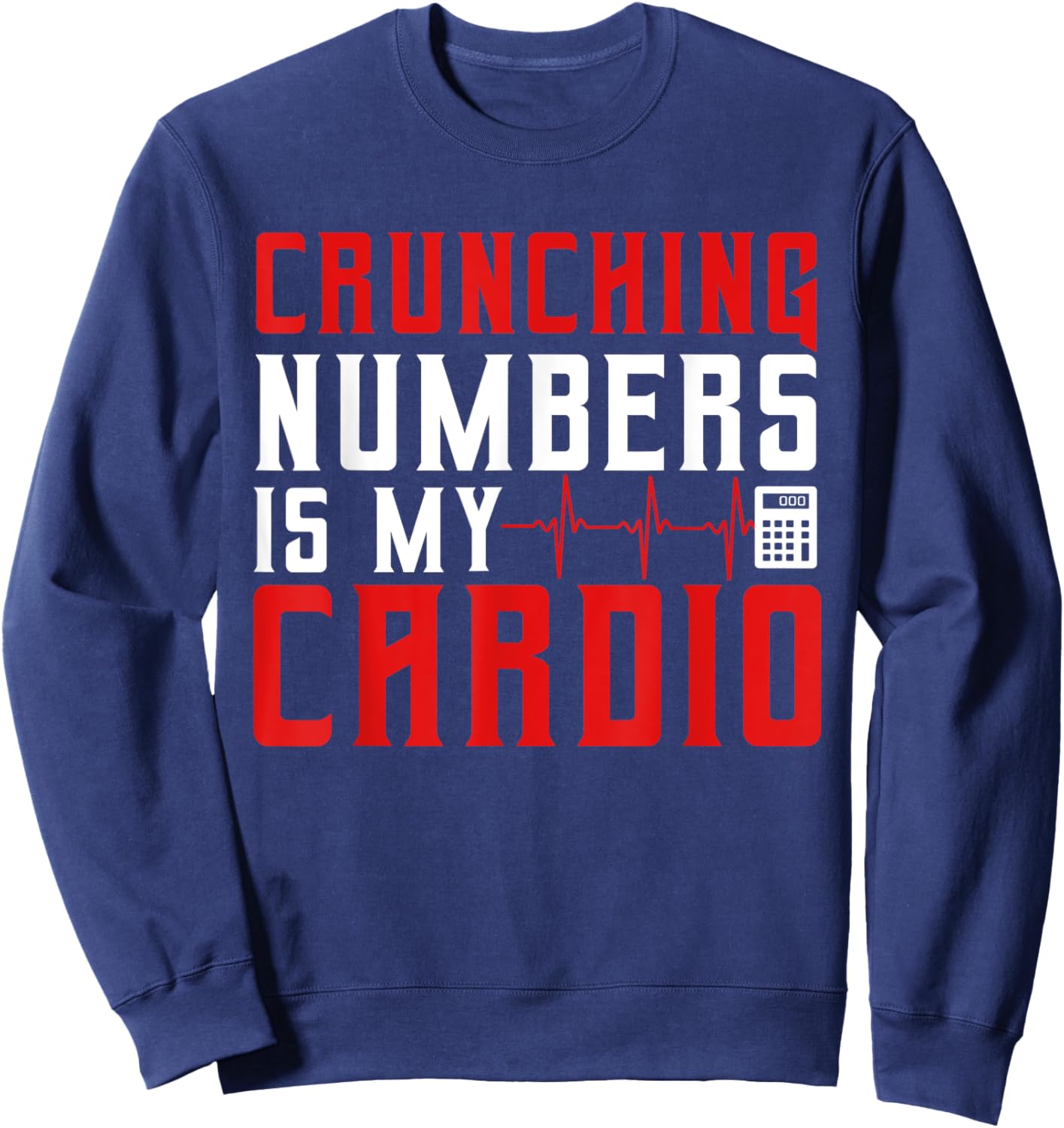 Funny Accountant Art Women CPA Accounting Accountant Sweatshirt - Sweatshirt | Navy