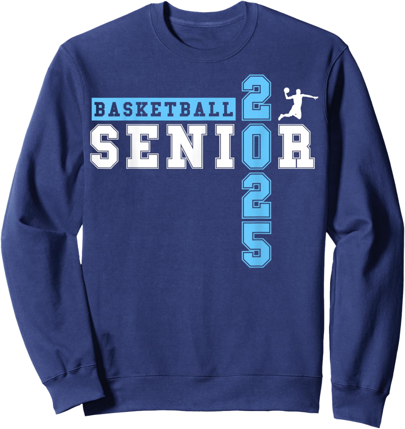 Basketball Senior Night Basketball Senior 2025 Graduation 40 Sweatshirt - Sweatshirt | Navy