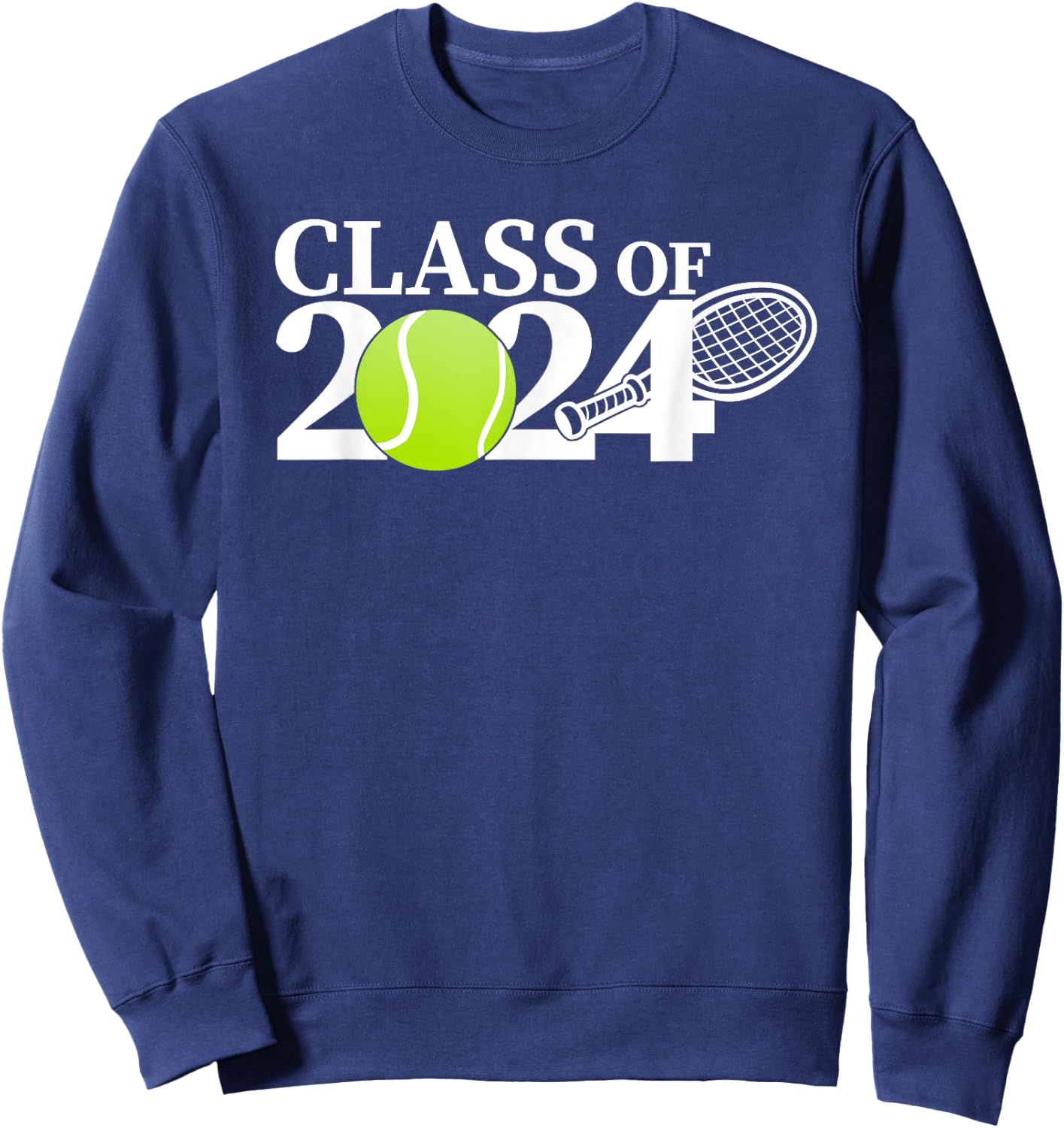 Class of 2024 Graduation Senior Tennis Player Gifts Sweatshirt - Sweatshirt | Navy