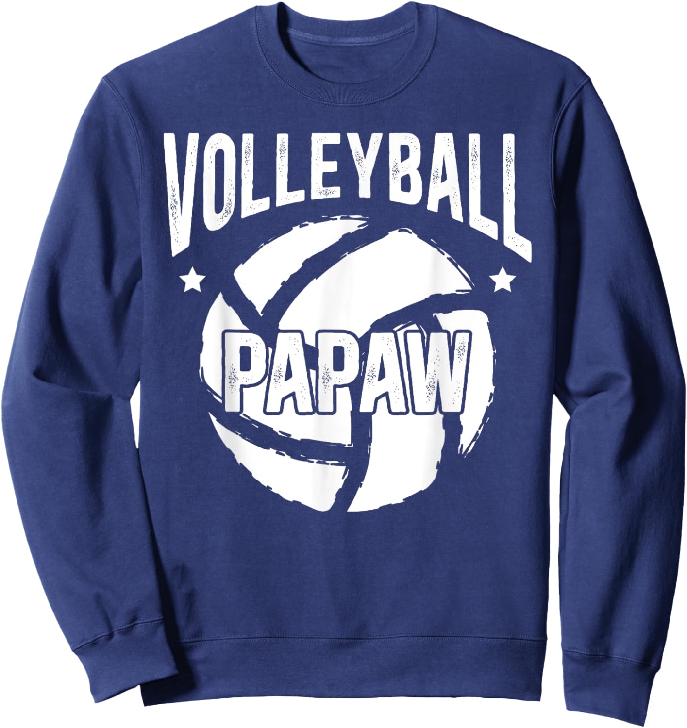 Volleyball Papaw Grandpa Papaw Of A Volleyball Player Sweatshirt - Sweatshirt | Navy
