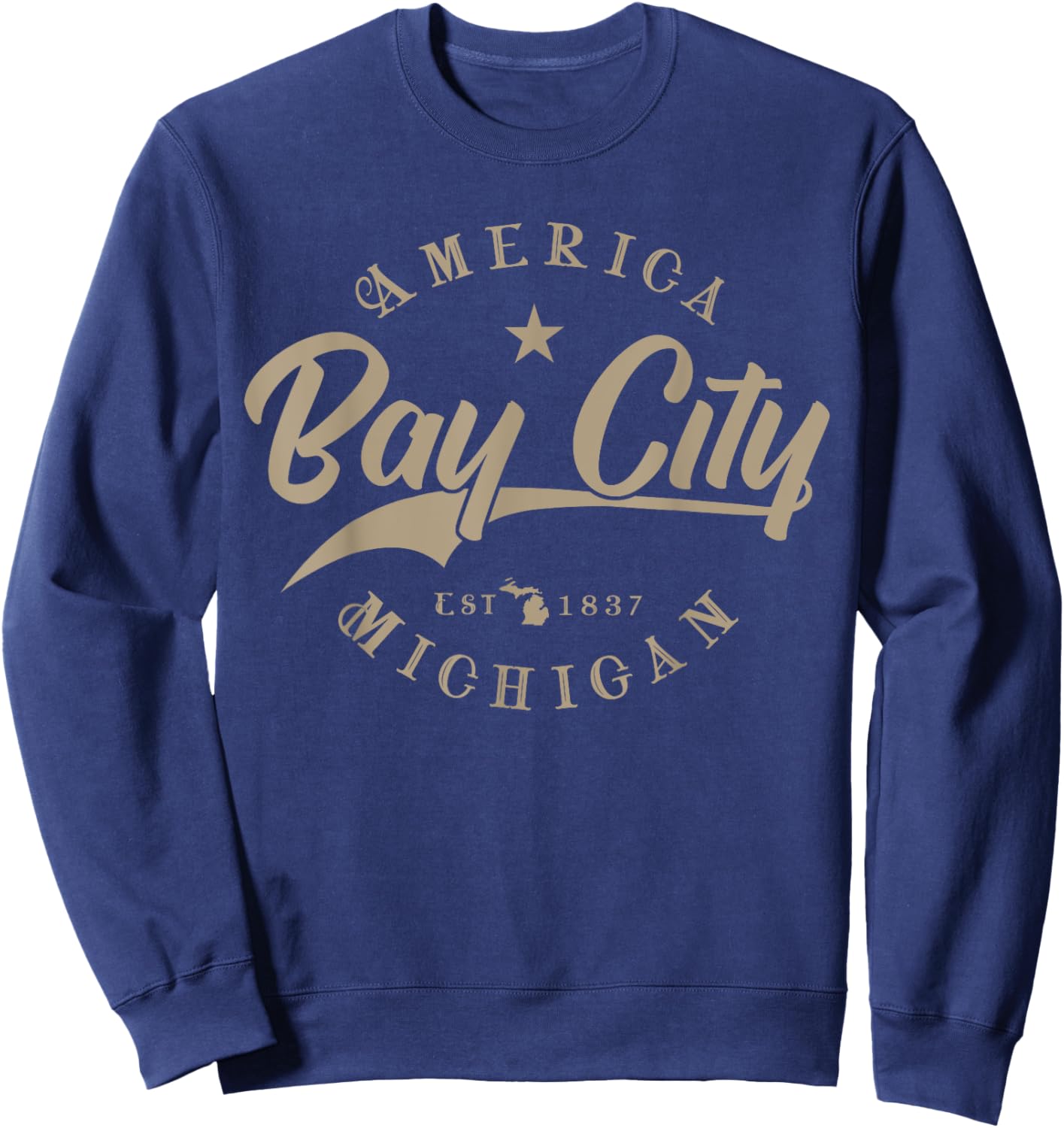 Bay City MI | Michigan Sweatshirt - Sweatshirt | Navy