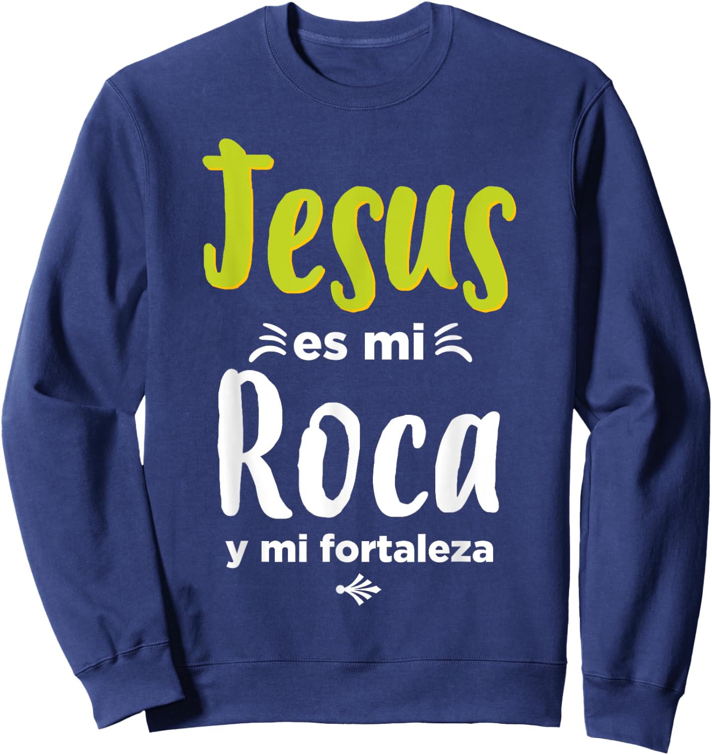Jesus es mi roca Spanish Christian Sweatshirt - Sweatshirt | Navy