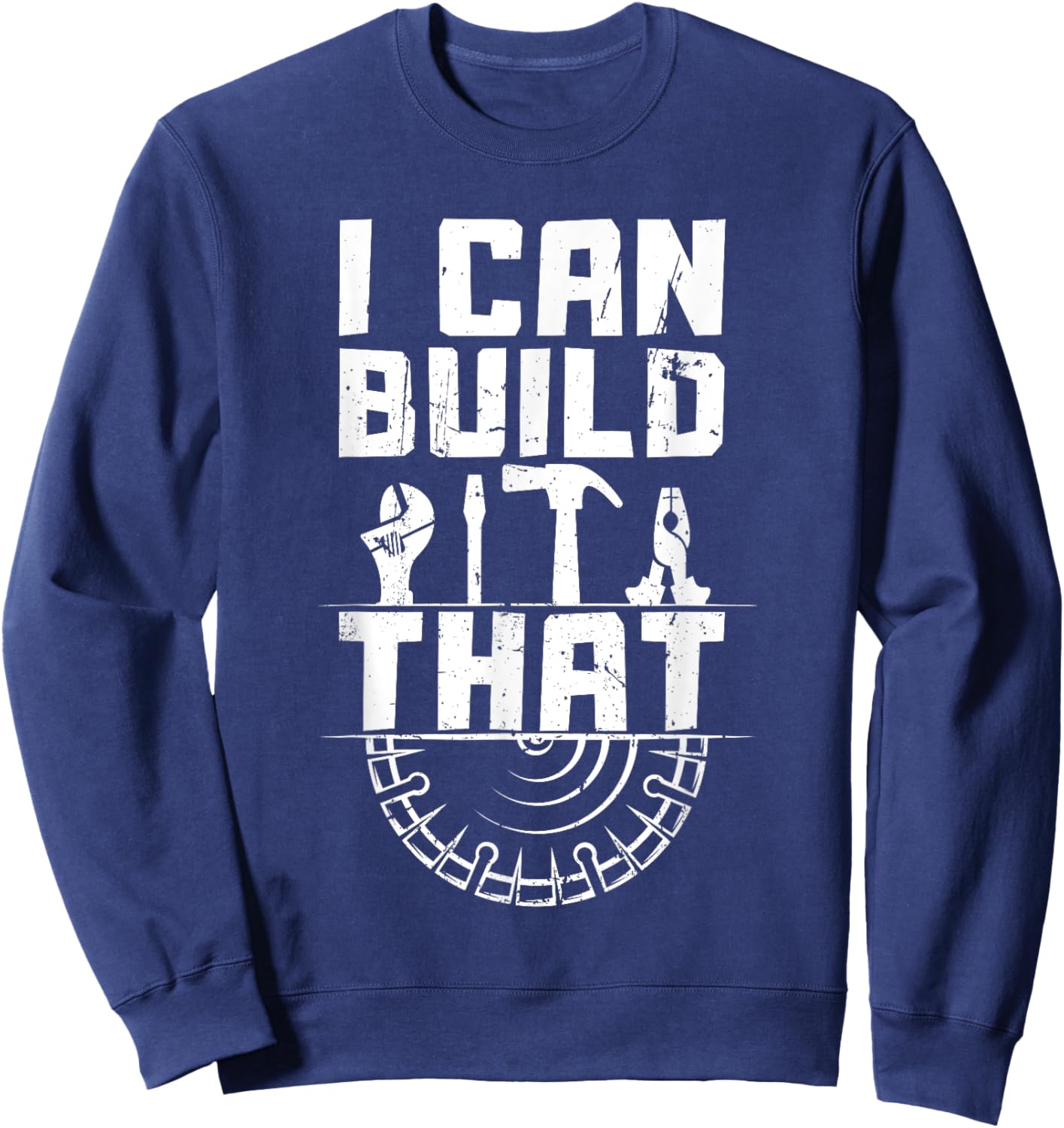 Funny Woodworking Design For Carpenter Men Women Carpentry Sweatshirt - Sweatshirt | Navy