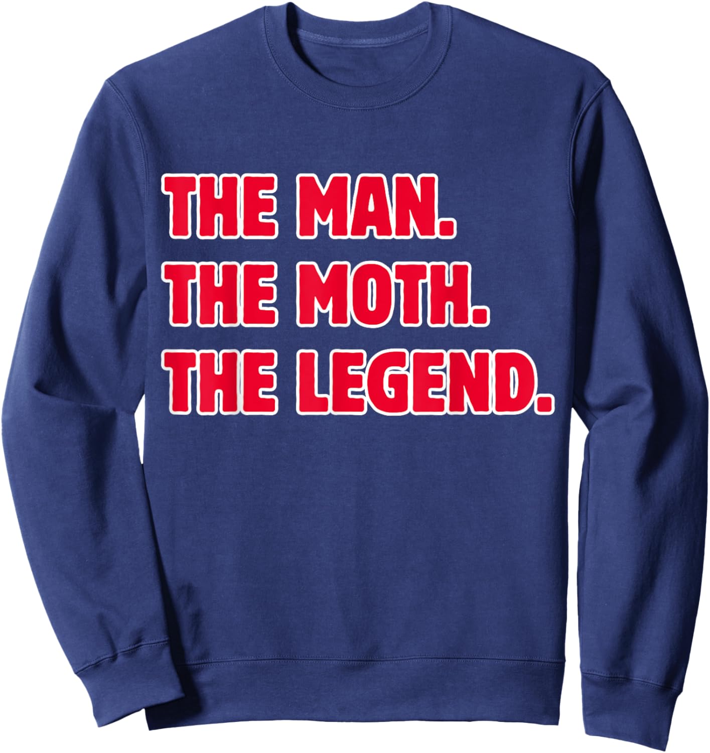 The Man The Moth The Legend Sweatshirt - Sweatshirt | Navy