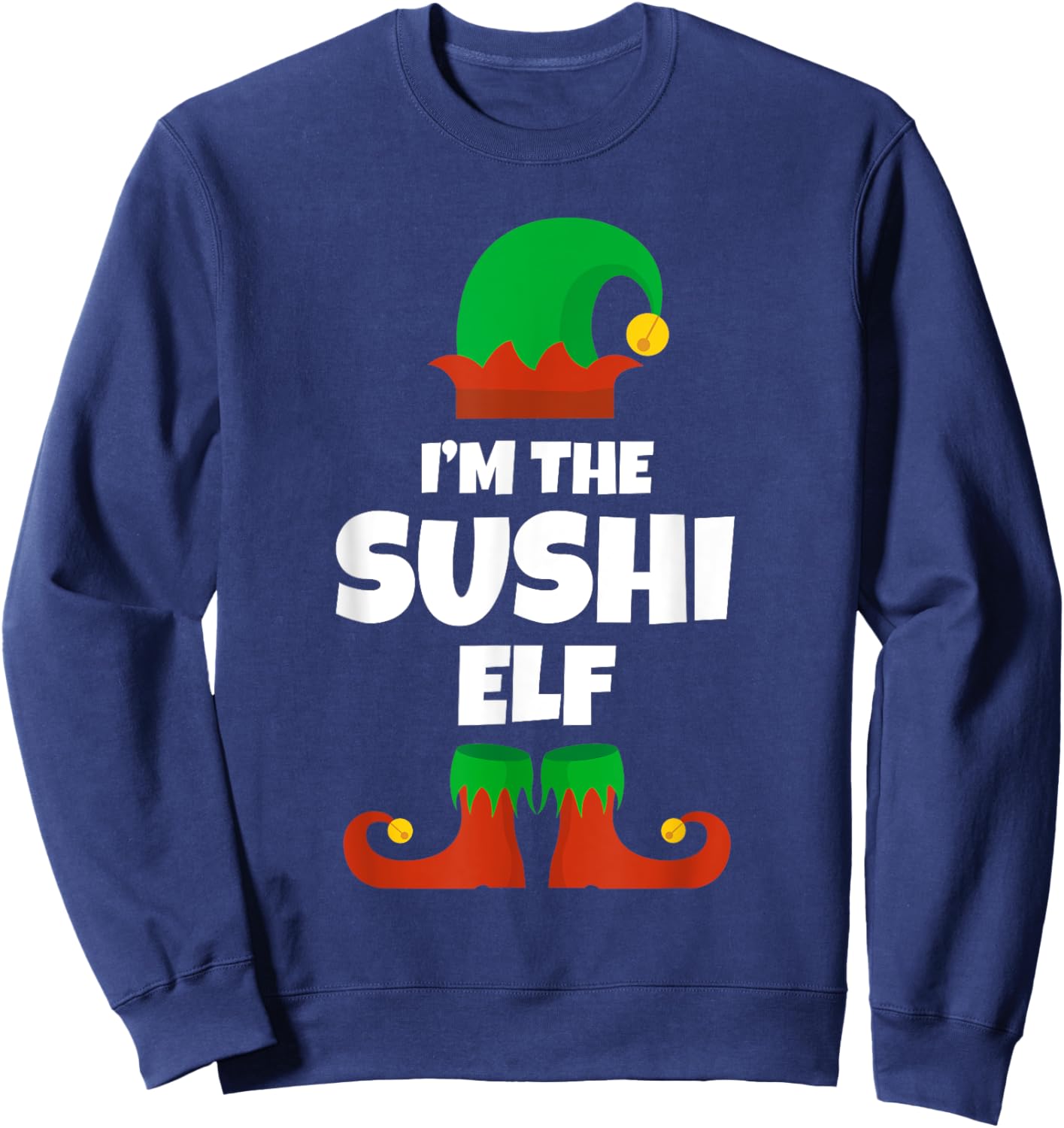 I'm The Sushi Elf Family Pajama Christmas Funny Japanese Sweatshirt - Sweatshirt | Navy